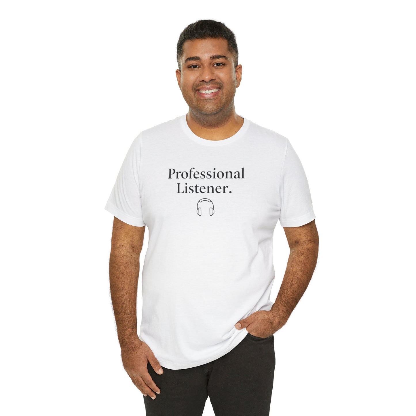 Man wearing a white t-shirt with 'Professional Listener' text and headphones graphic on a white background