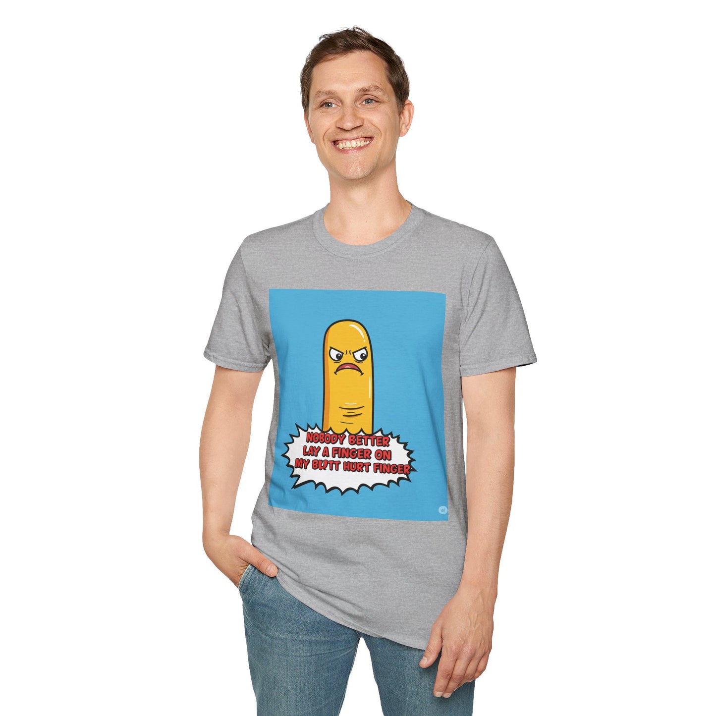 Person wearing a gray t-shirt with a graphic design and text 'Nobody better lay a finger on my butt hurt finger' on a white background