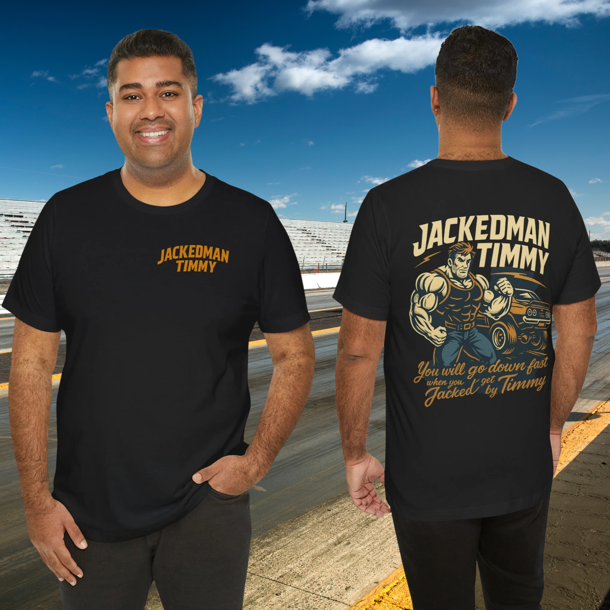 Person wearing a black t-shirt with 'Jackedman Timmy' printed on the front and back, standing outdoors.