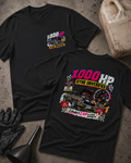 Front and back of 1,000 HP Dyno Unverified black T-shirt with chest logo, muscle car with open hood, tachometer, and “Estimated at 2 AM in a local parking lot” slogan.