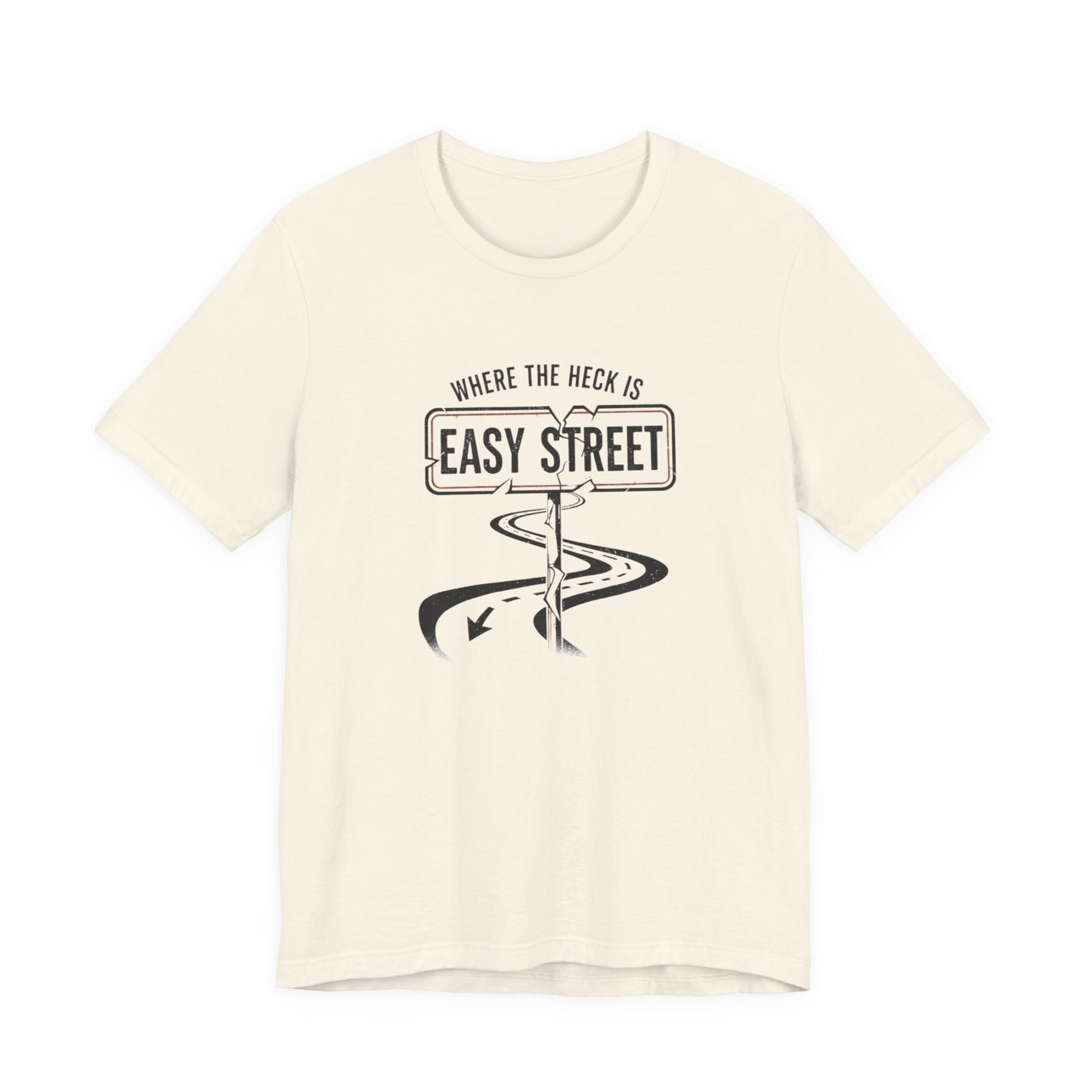 Beige t-shirt with black graphic design and text 'Where the heck is Easy Street' on a white background