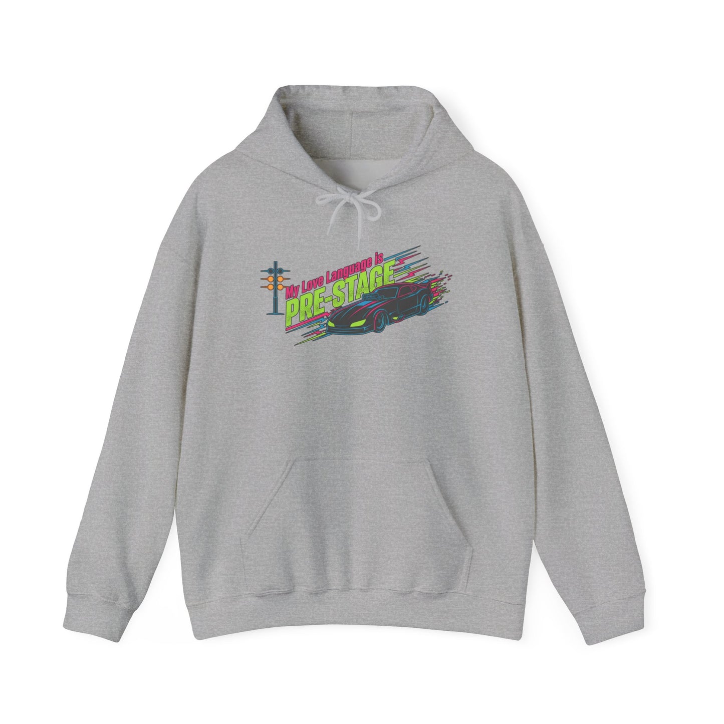 Gray hoodie with colorful graphic design and text 'My Love Language is Pre-Stage' on a white background