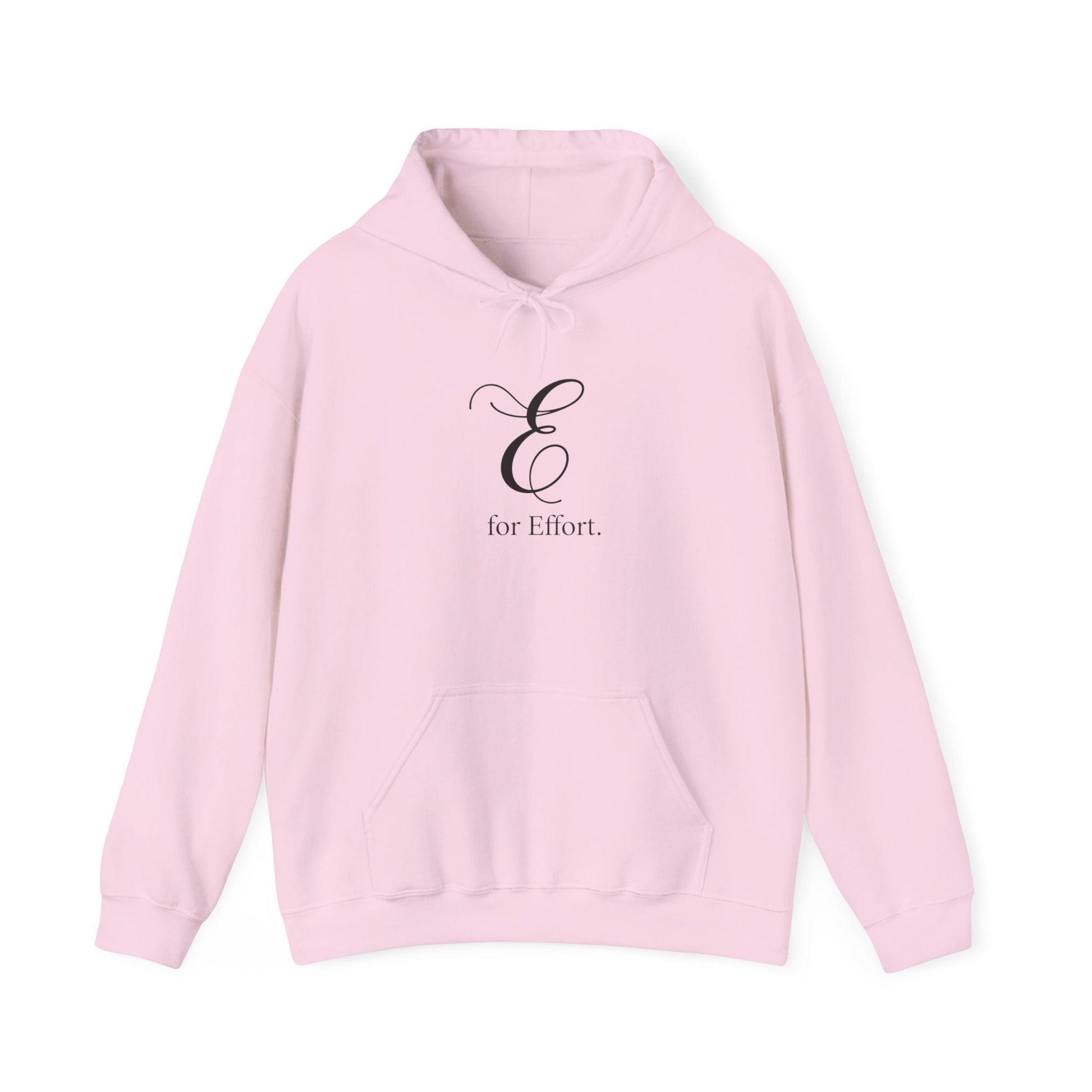 Pink hoodie with a black letter 'E' and text 'E for Effort' on a white background