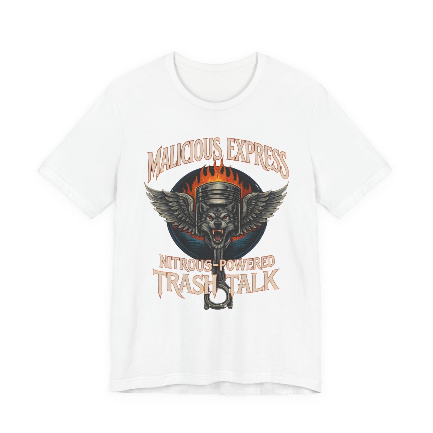 White t-shirt with graphic design and  'Malicious Express Nitrous-Powered Trash Talk' text on a white background