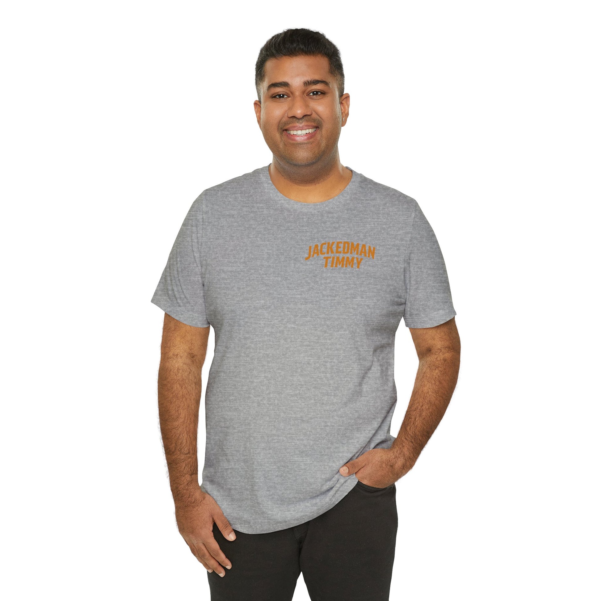 Man wearing a gray t-shirt with 'Jackedman Timmy' text on a white background