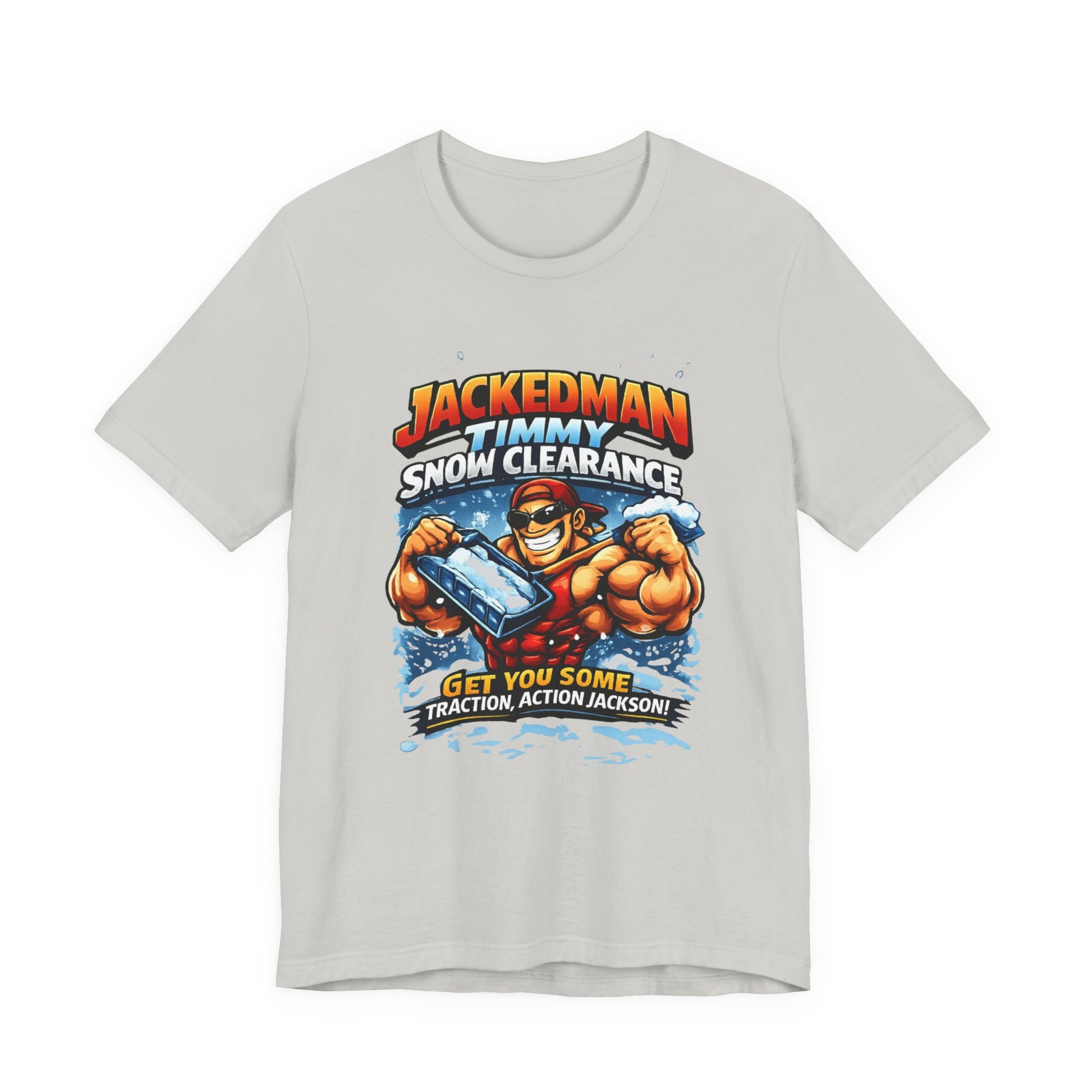 Gray t-shirt with a graphic design featuring a muscular character and 'Jackedman Timmy Snow Clearance Get You Some Taction, Action Jackson' text on a white background
