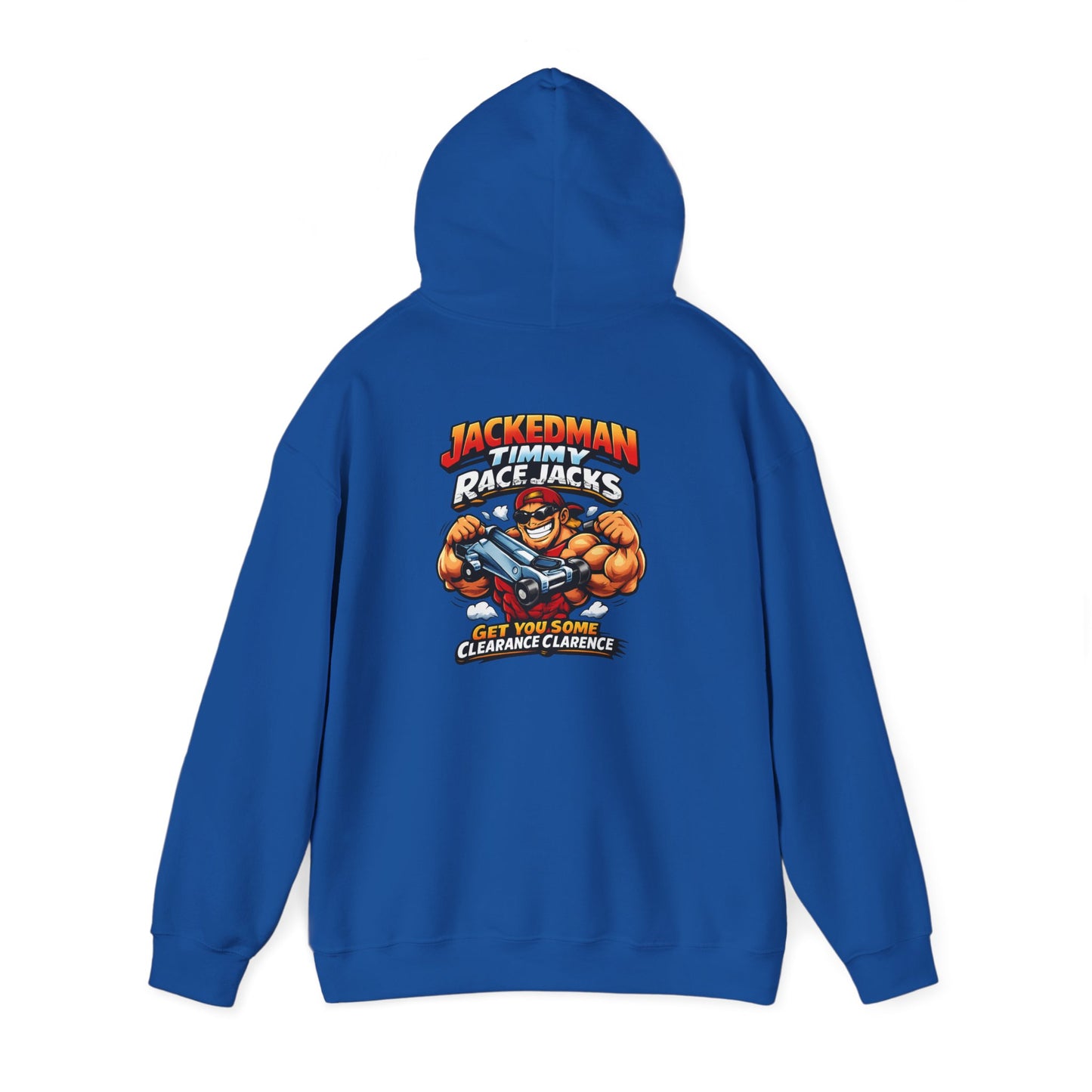 Blue hoodie with a graphic design and 'Jackedman Timmy Race Jacks Get You Some Clearance Clarence' text on the back against a white background