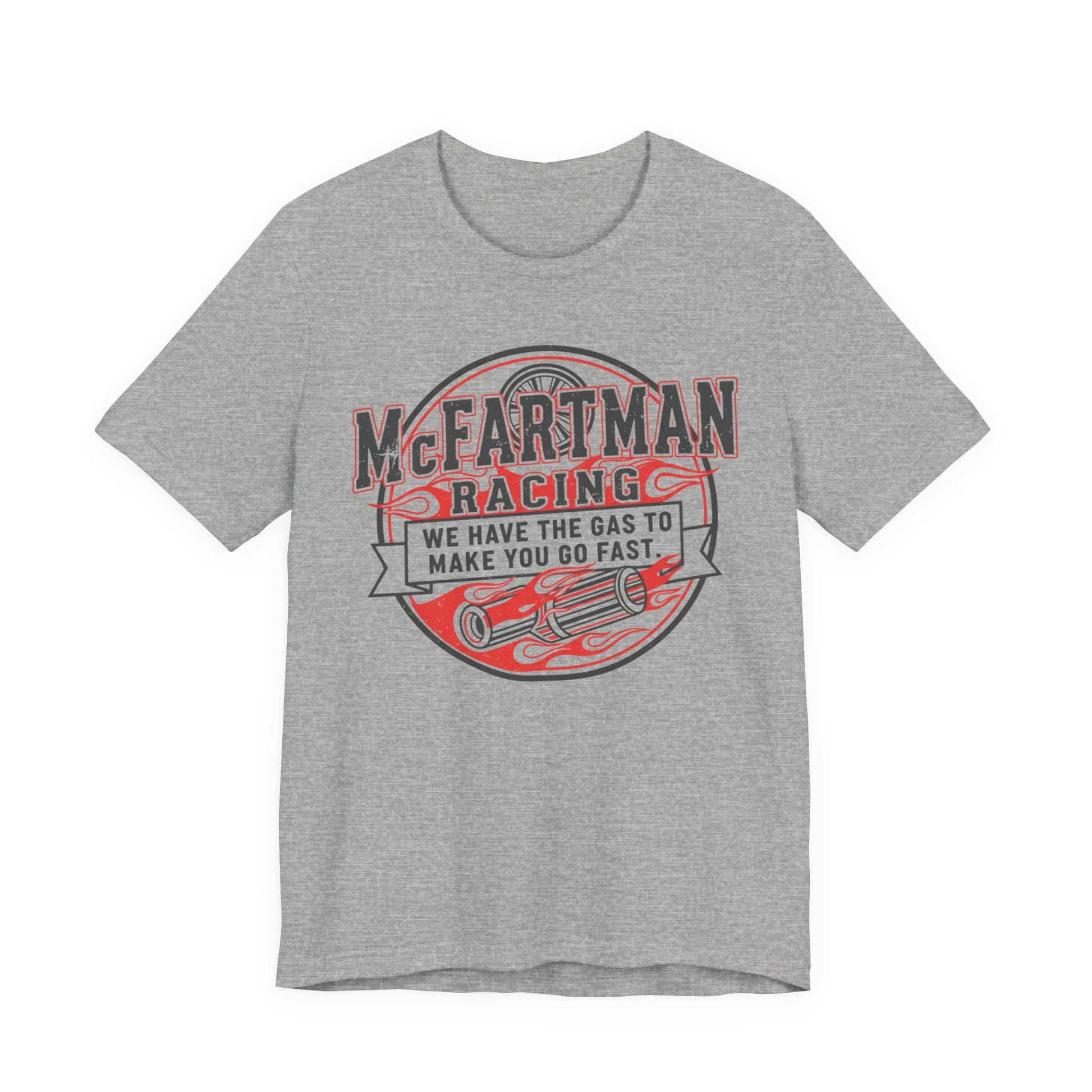 Gray t-shirt with red and black graphic design 'McFARTMAN Racing We have the gas to make you go fast' on a white background