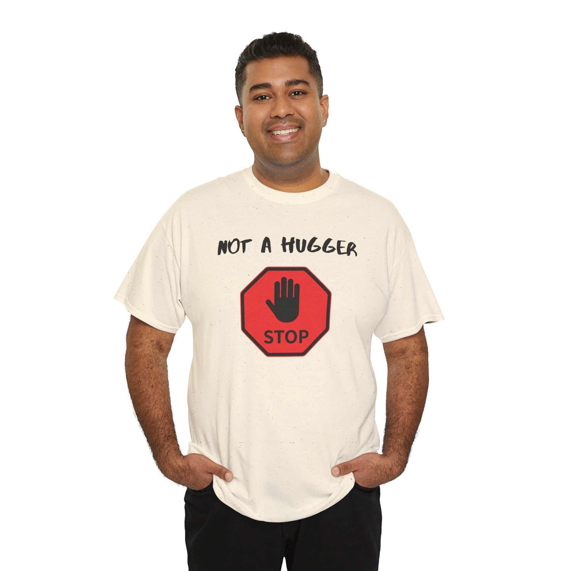 Man wearing a white t-shirt with a 'Not a Hugger' design on a white background
