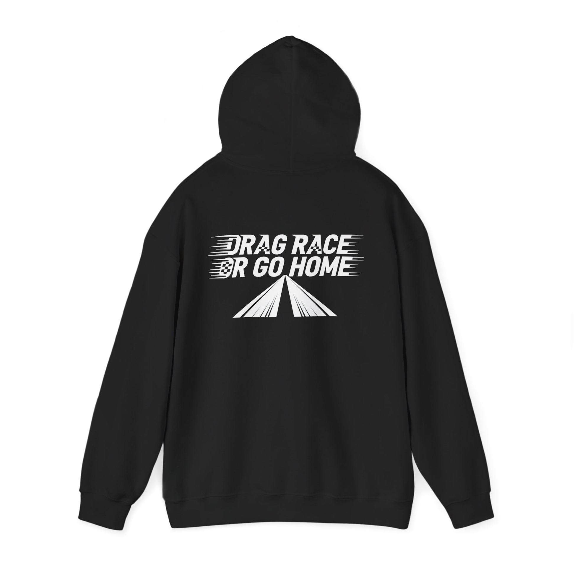 Black hoodie with 'Drag Race or Go Home' text on the back against a white background