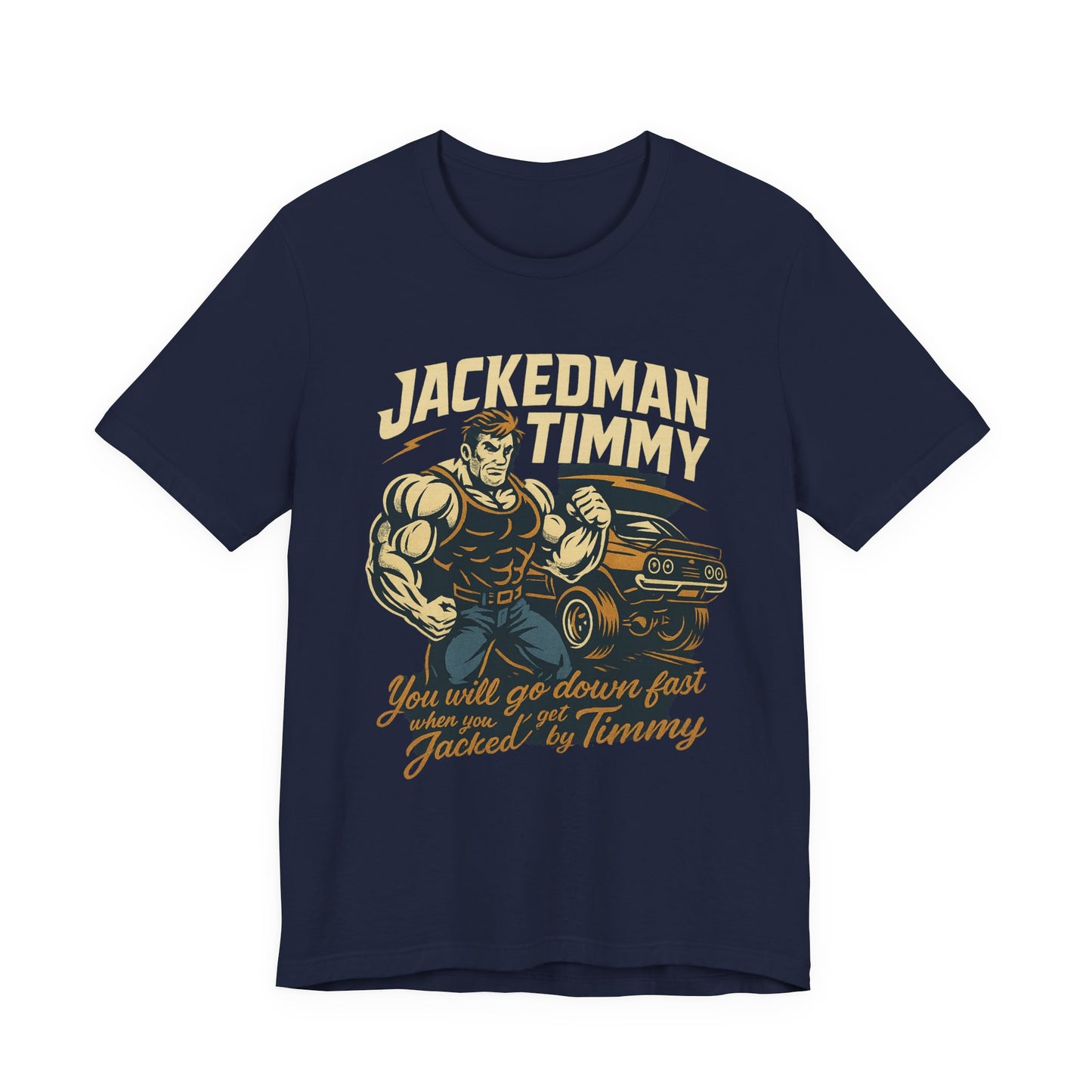 Navy blue t-shirt with 'Jacked Man Timmy' graphic design on a white background