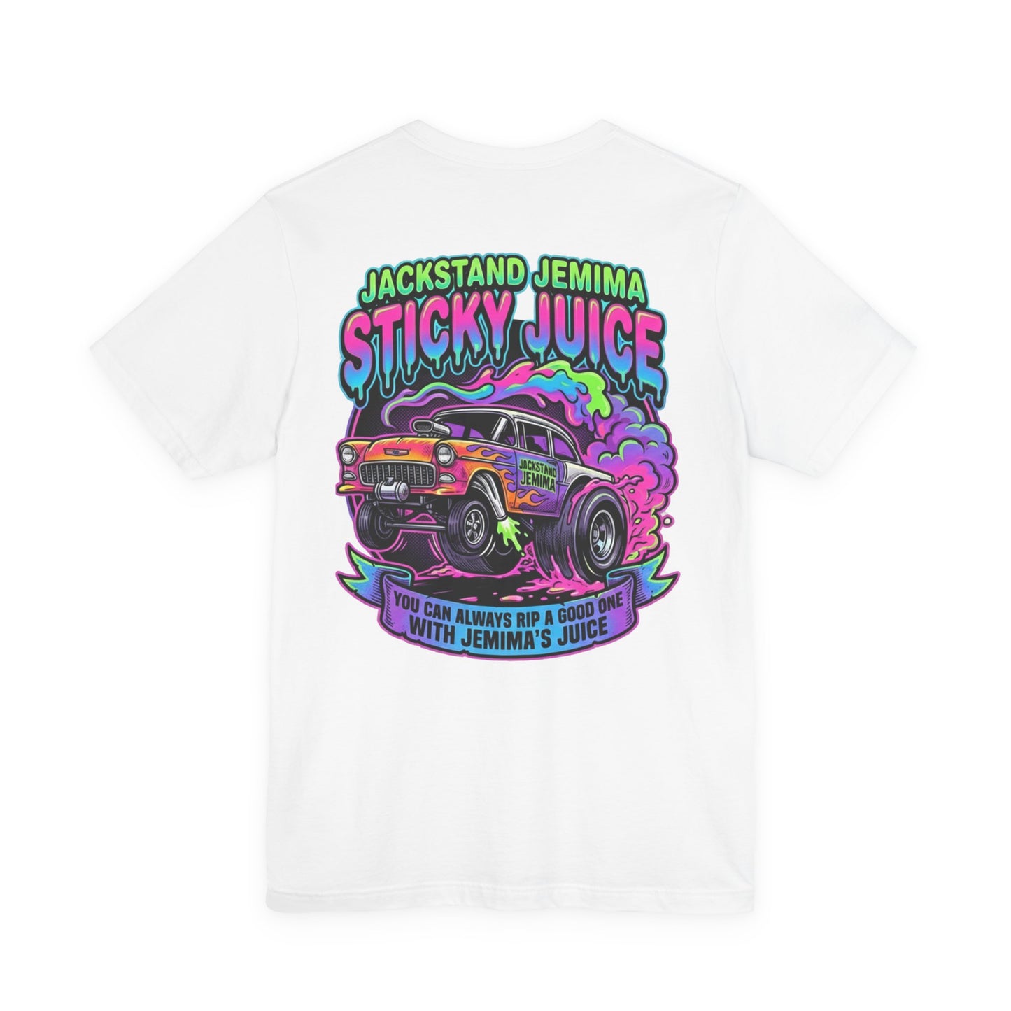 White t-shirt with colorful graphic design and  'Jackedstand Jemima Sticky Juice You Can Always Rip A Good One With Jemima's Juice' text on a white background