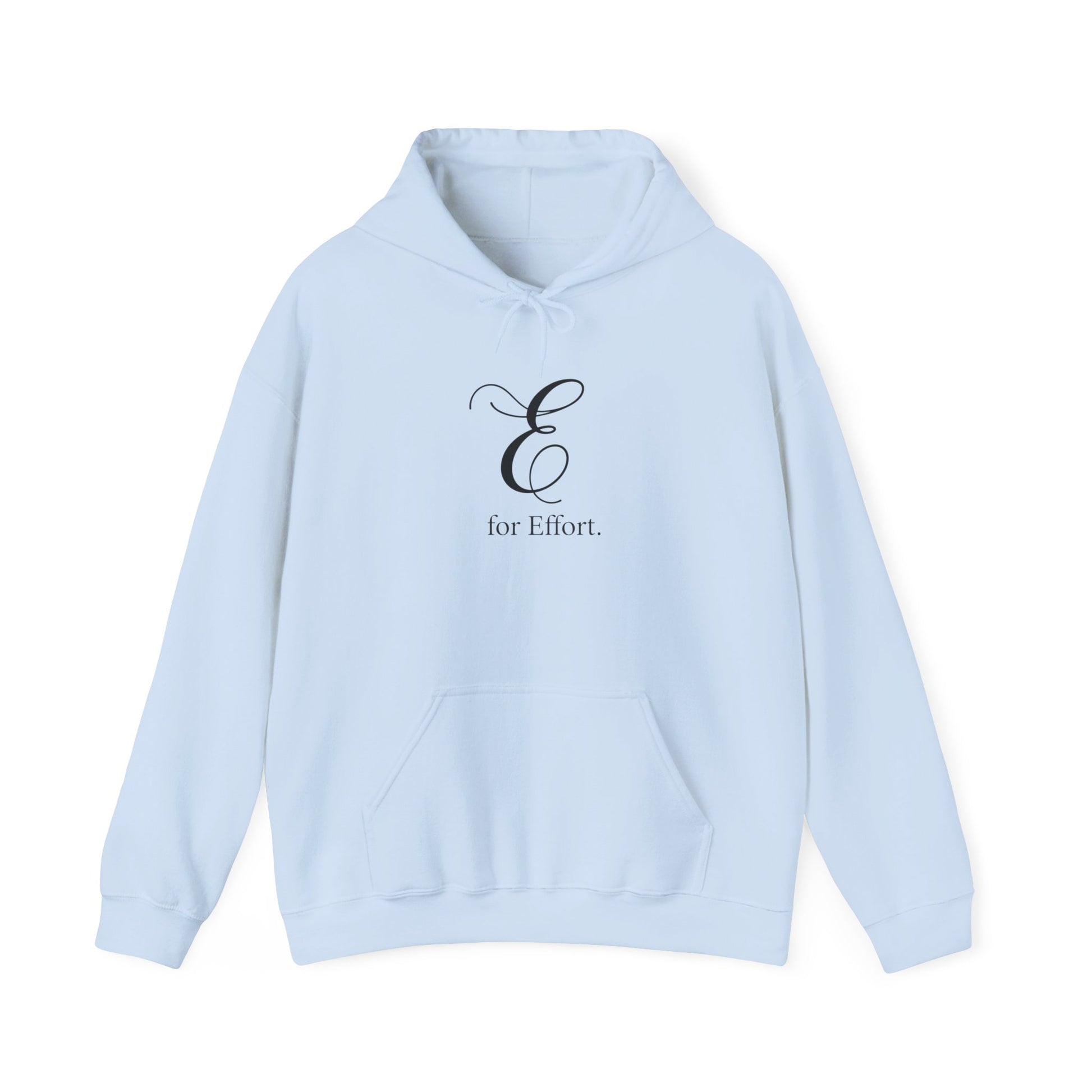 Light blue hoodie with a black 'E for Effort' design on a white background