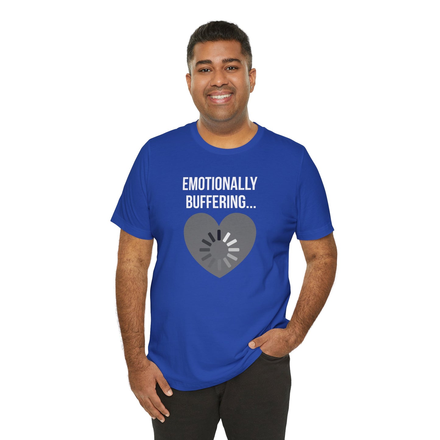 Man wearing a blue t-shirt with 'Emotionally Buffering...' text and heart design on a white background
