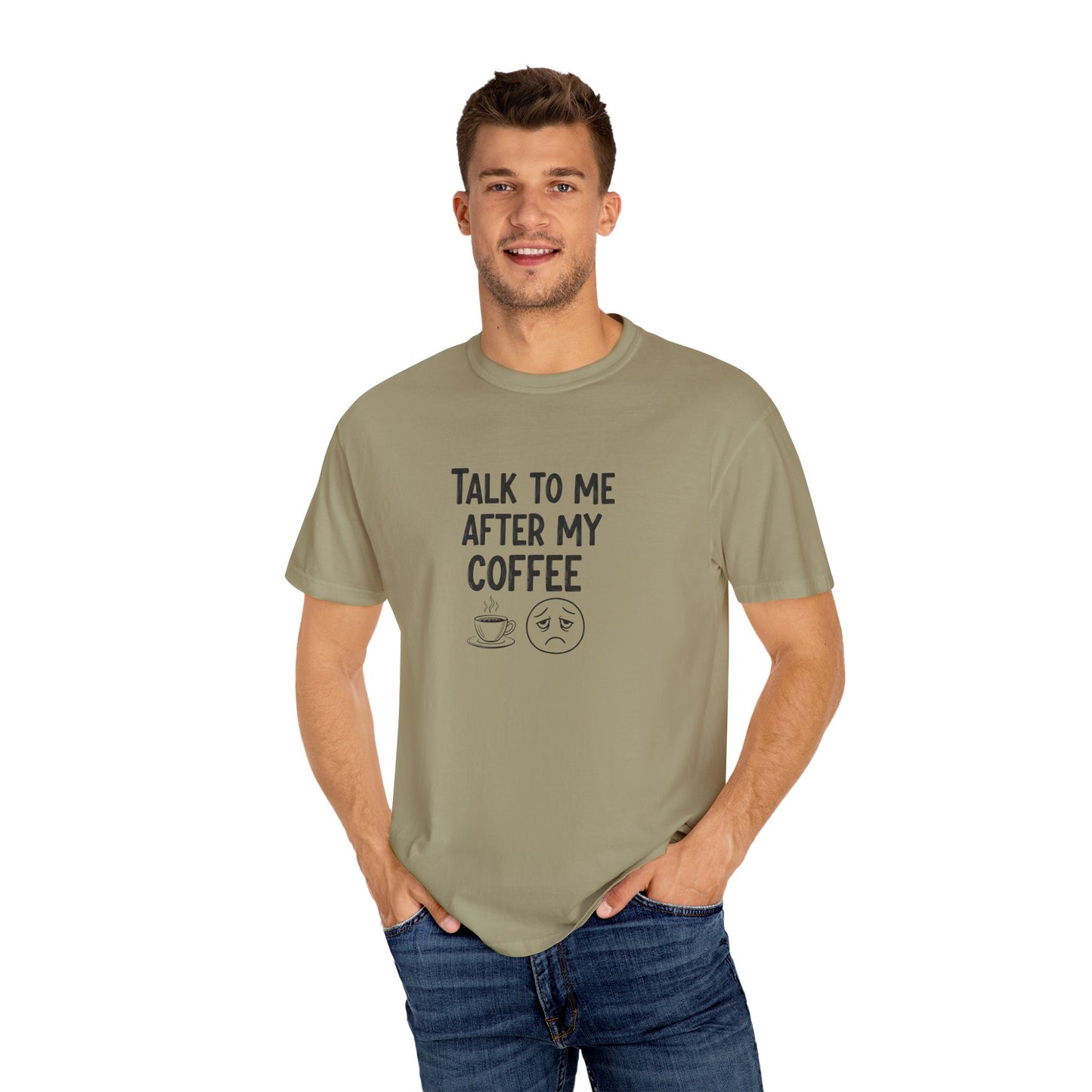Man wearing a green t-shirt with text 'Talk to me after my coffee' and coffee graphics on a white background