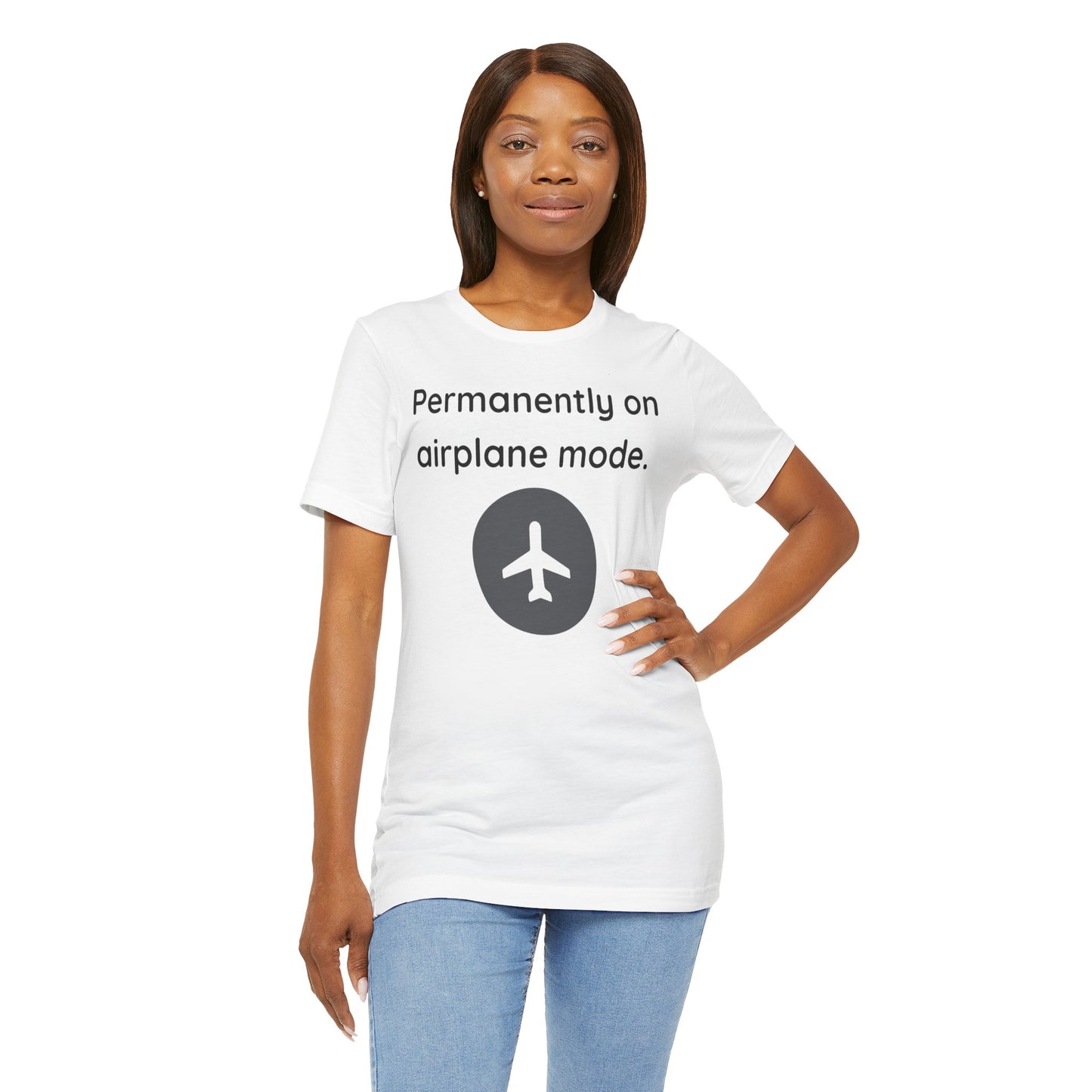 Woman wearing a white t-shirt with text 'Permanently on airplane mode' and airplane icon on a white background