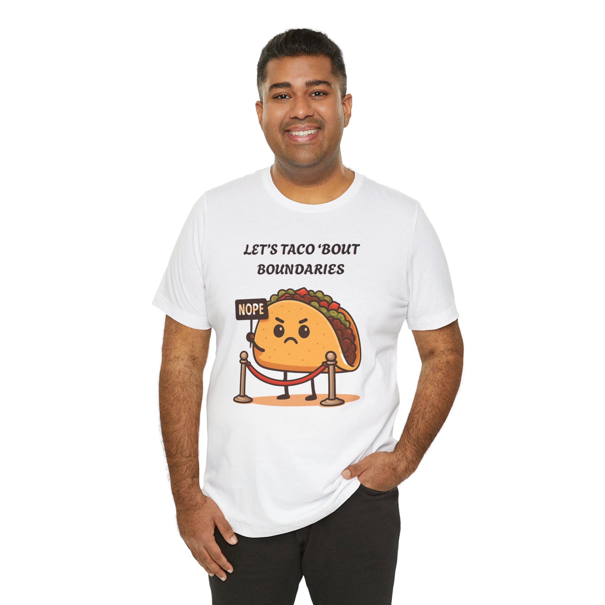 Man wearing a white t-shirt with a taco graphic and text 'Let's taco 'bout boundaries', on a white background
