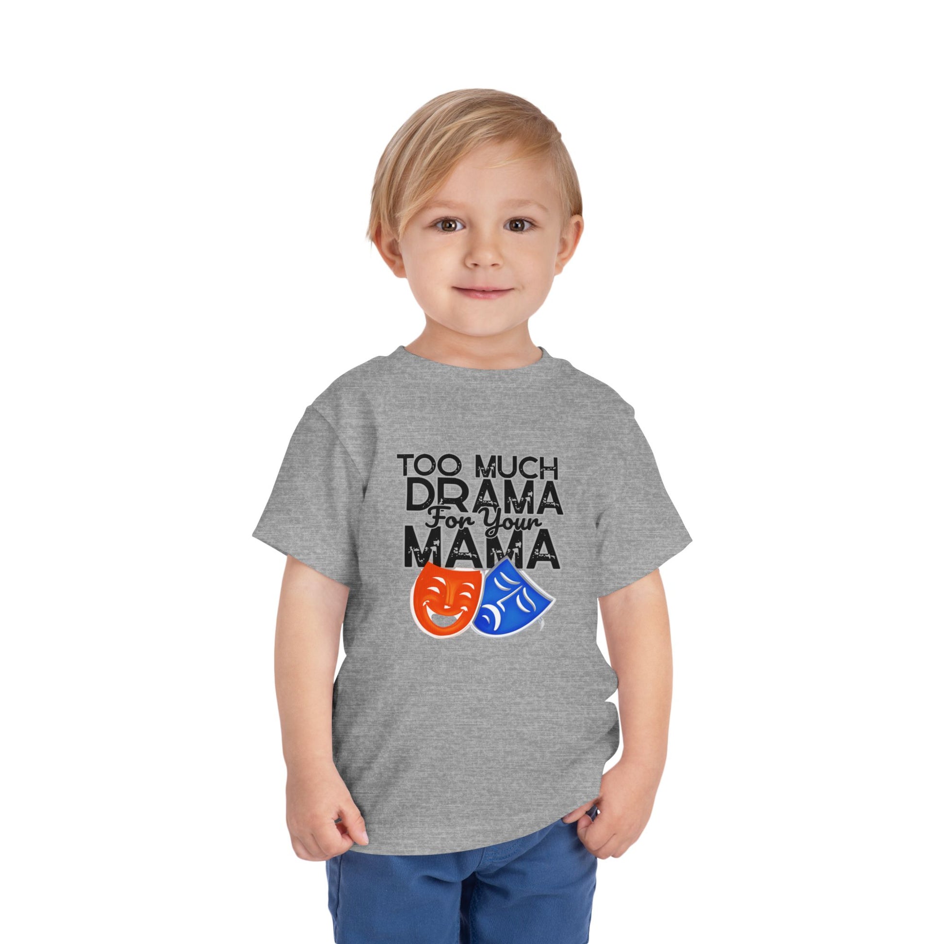Child wearing a gray t-shirt with humorous text 'Too much drama for your mama' and graphic design on a white background