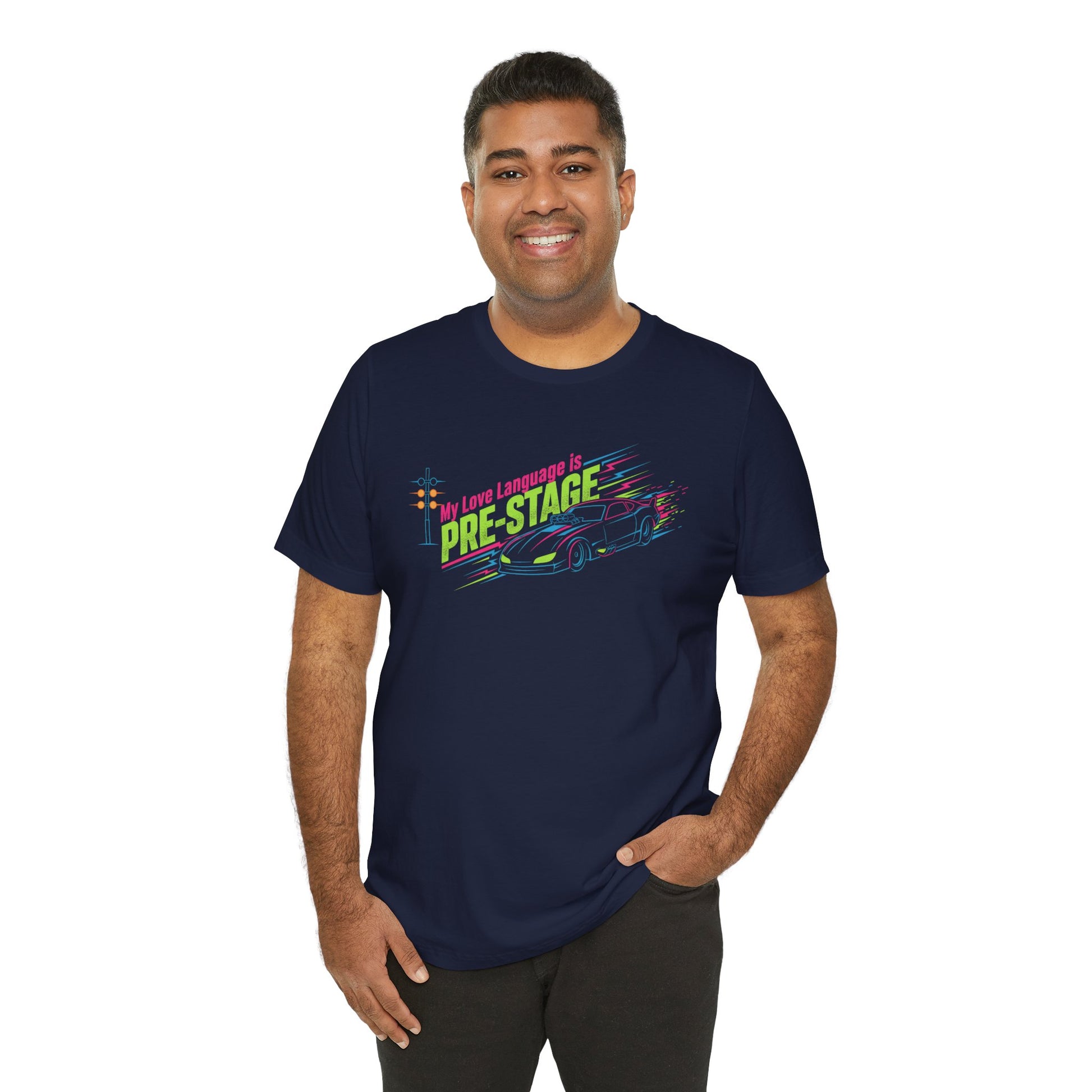 Man wearing a navy blue t-shirt with colorful text 'My Love Language is Pre-Stage' and graphics on a white background
