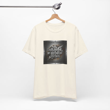 Beige t-shirt with a graphic design and text 'Lead, follow, or get out of the way' on a white background