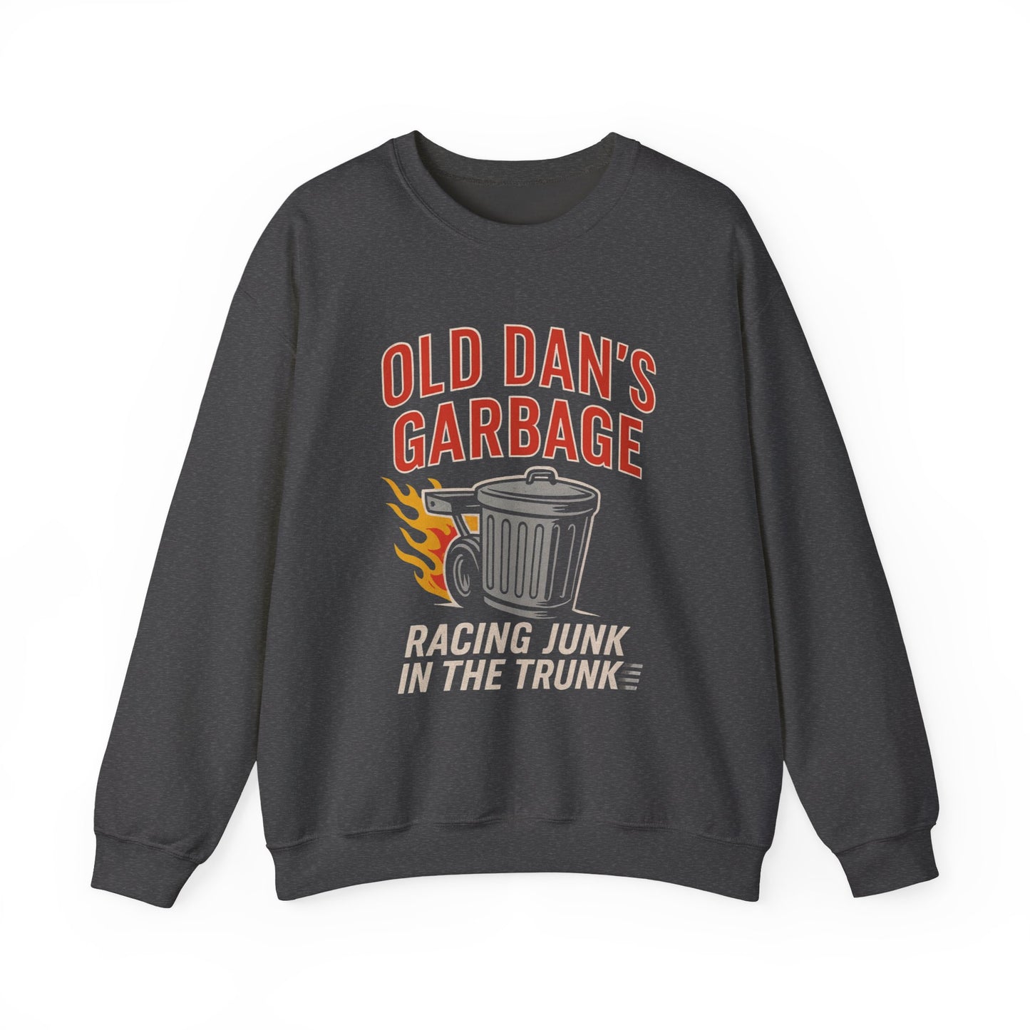 Dark heather Gildan 18000 crewneck sweatshirt flat lay with the Old Dan's Garbage Racing Junk in the Trunk graphic.