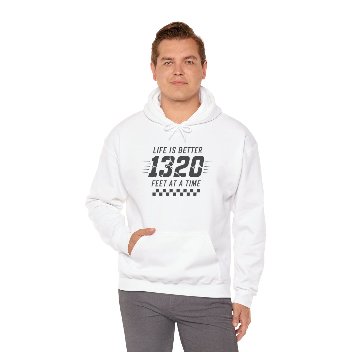 Man wearing a white hoodie with text 'Life is better 1320 feet at a time' on a white background