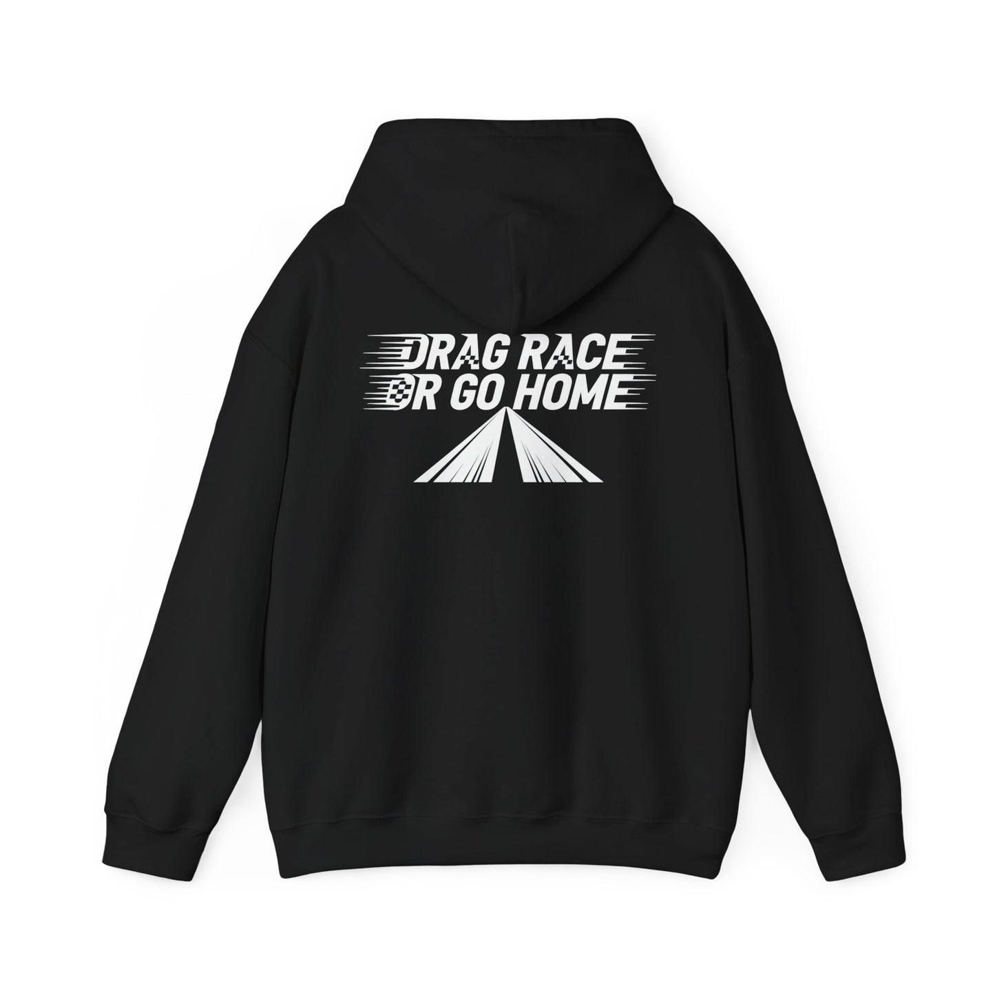 Black hoodie with 'Drag Race or Go Home' text on the back against a white background