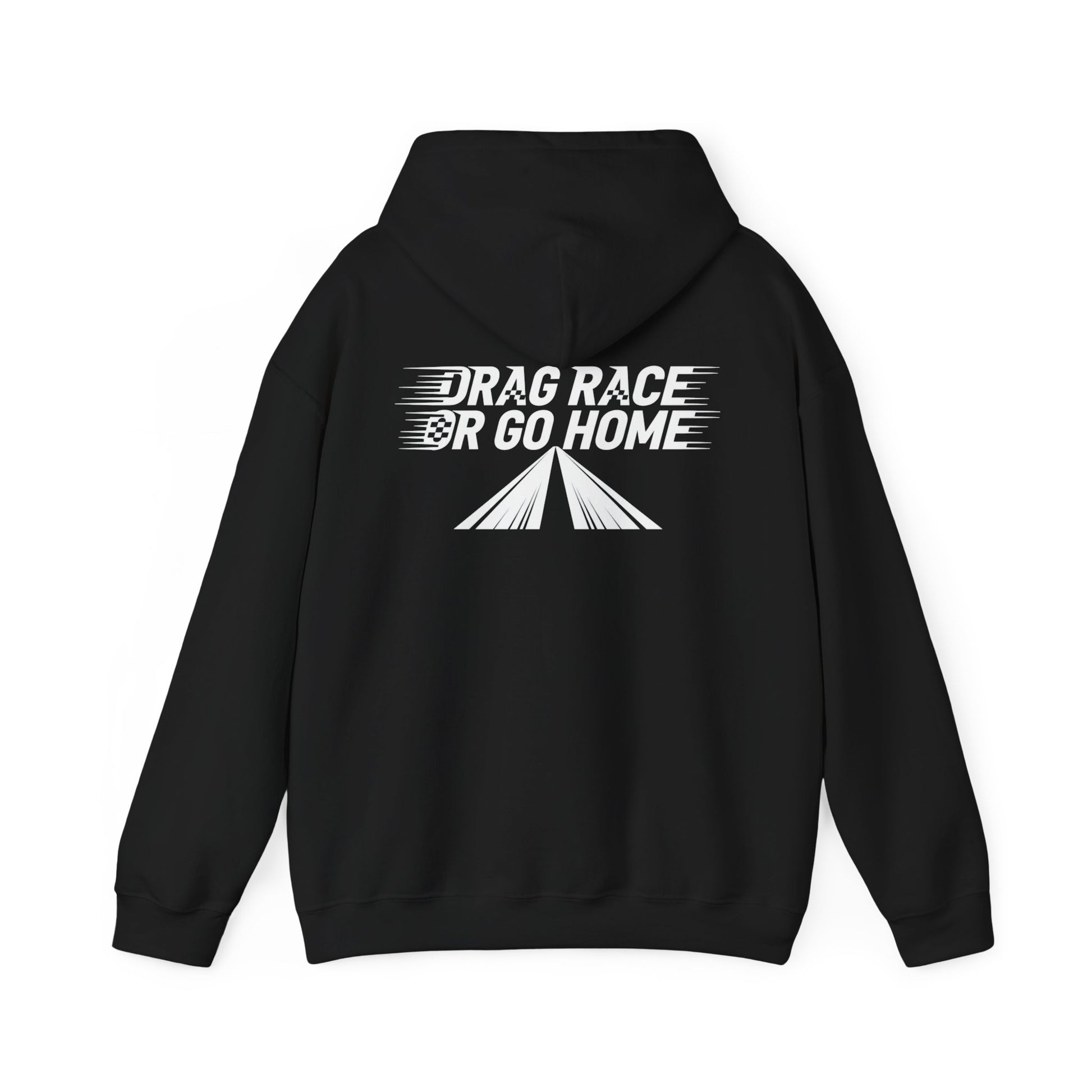 Black hoodie with 'Drag Race or Go Home' text on the back against a white background