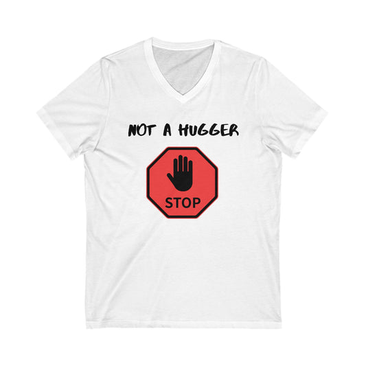 White t-shirt with a stop sign graphic and text 'Not a hugger' on a white background