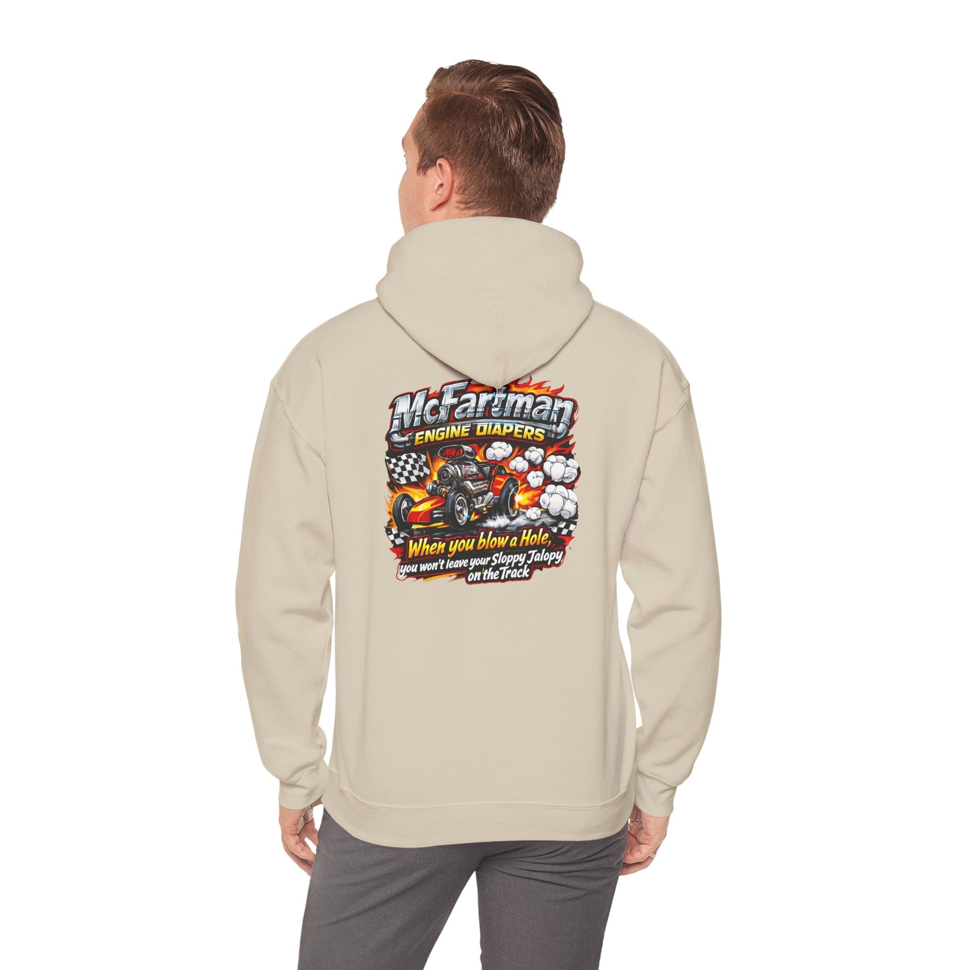 Beige Gildan 18500 hoodie with a graphic design and  'McFartman Engine Diapers When You Blow a Hole You Won't Leave Your Sloppy Jalopy On The Track' text on the back, worn by a person against a white background