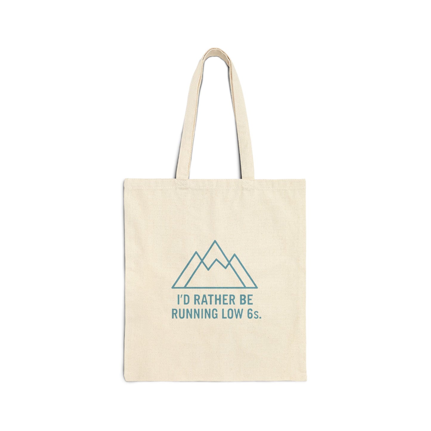 Beige tote bag with blue mountain graphic and text 'I'd rather be running low 6s' on a white background