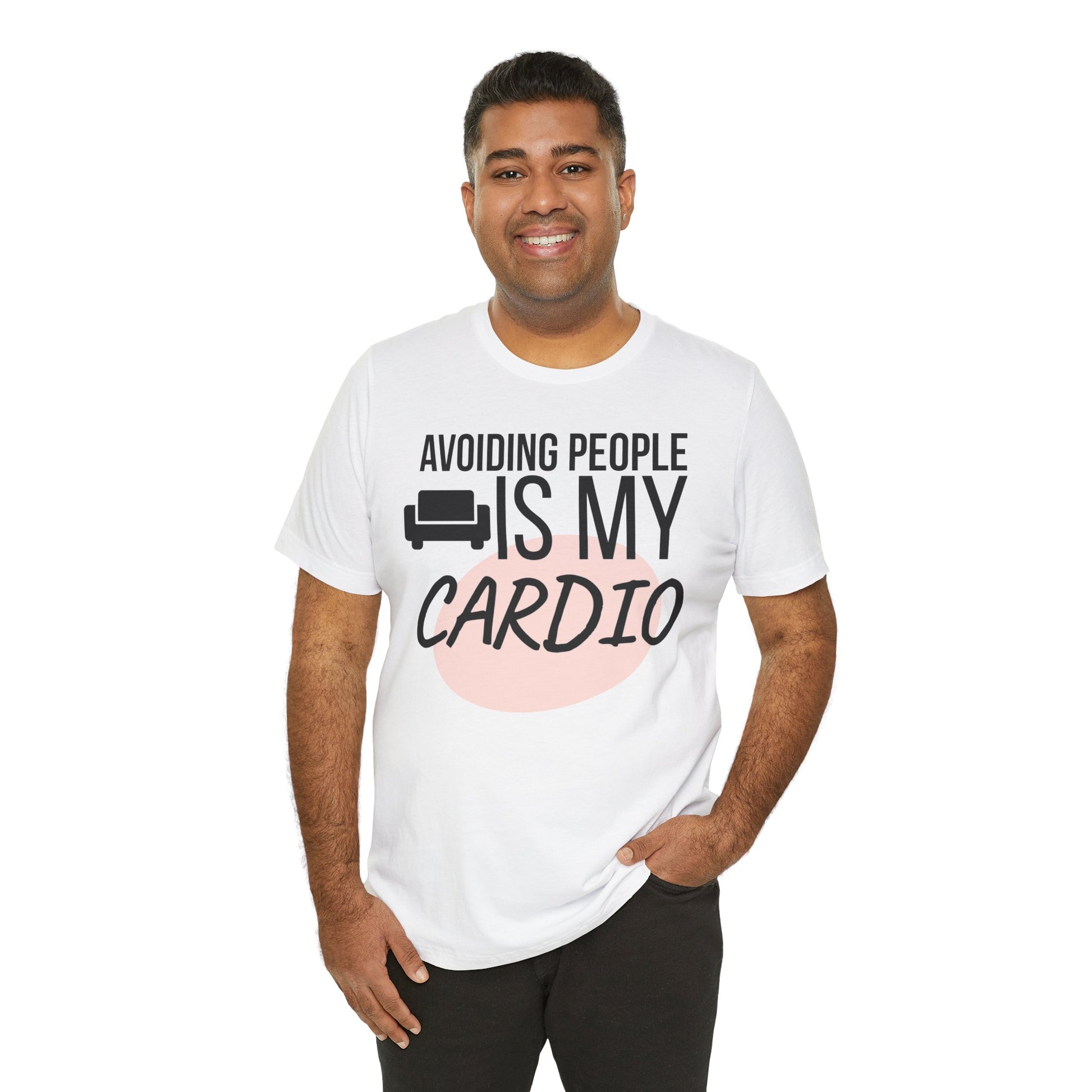 Man wearing a white t-shirt with humorous text 'Avoiding People Is My Cardio' design on a plain background