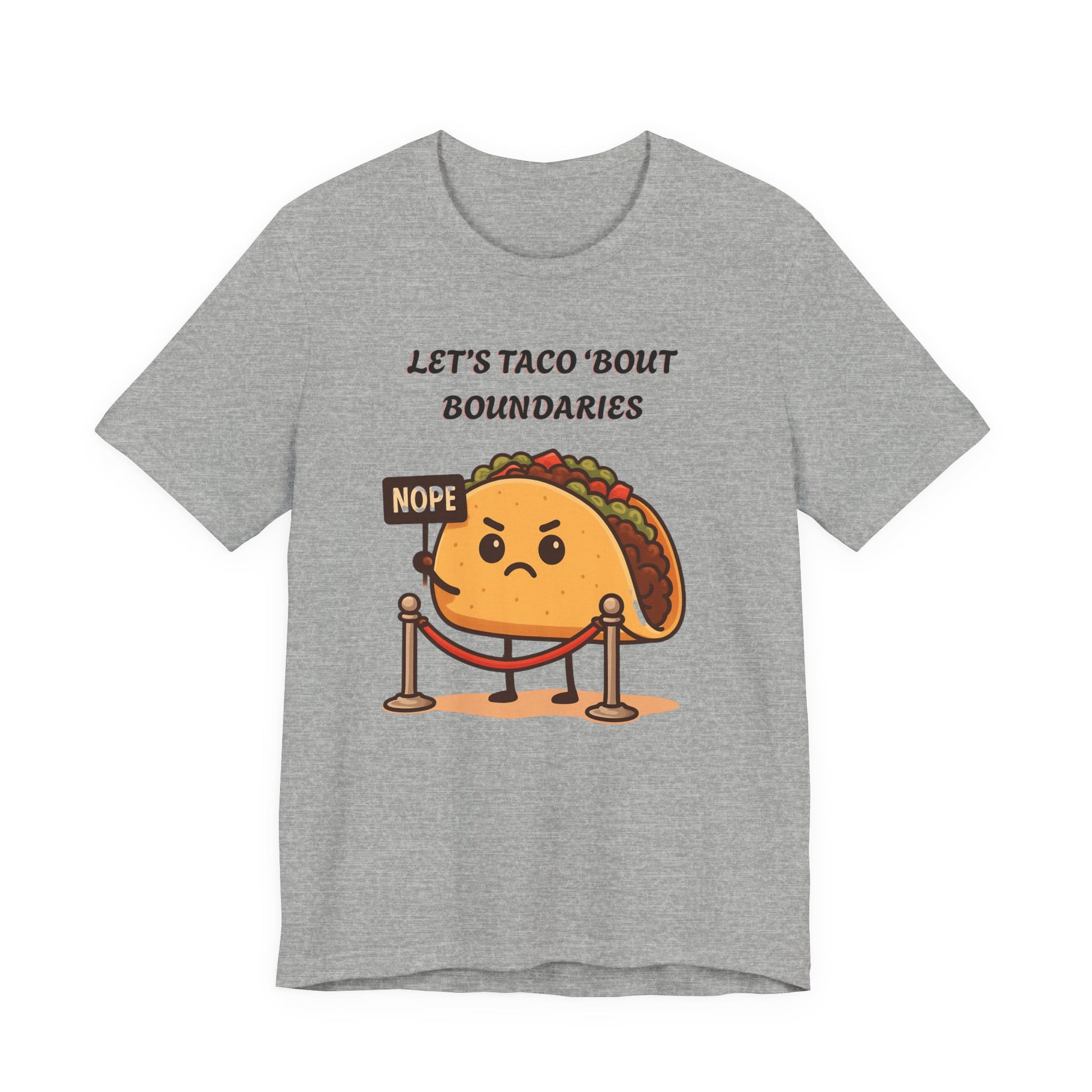 Gray t-shirt with a cartoon taco character and text 'Let's taco 'bout boundaries', on a white background