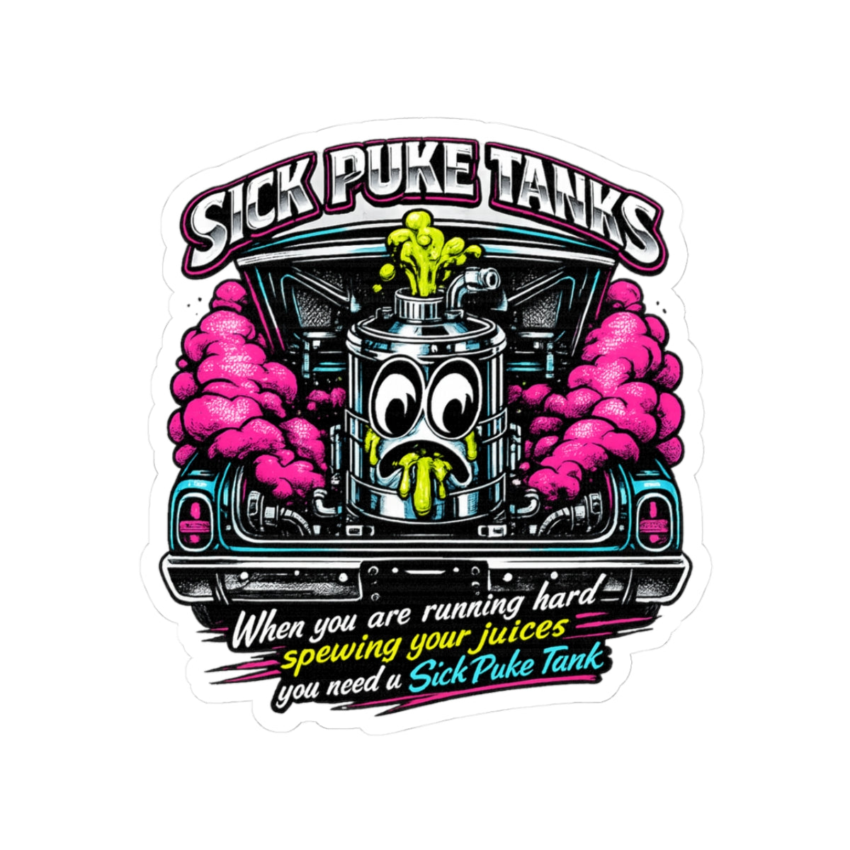 A colorful “Sick Puke Tank” kiss‑cut sticker featuring a bold, cartoon‑style engine puke tank with neon accents and playful lettering. The design has a bright, high‑contrast motorsport aesthetic and a clean white border around the edges.