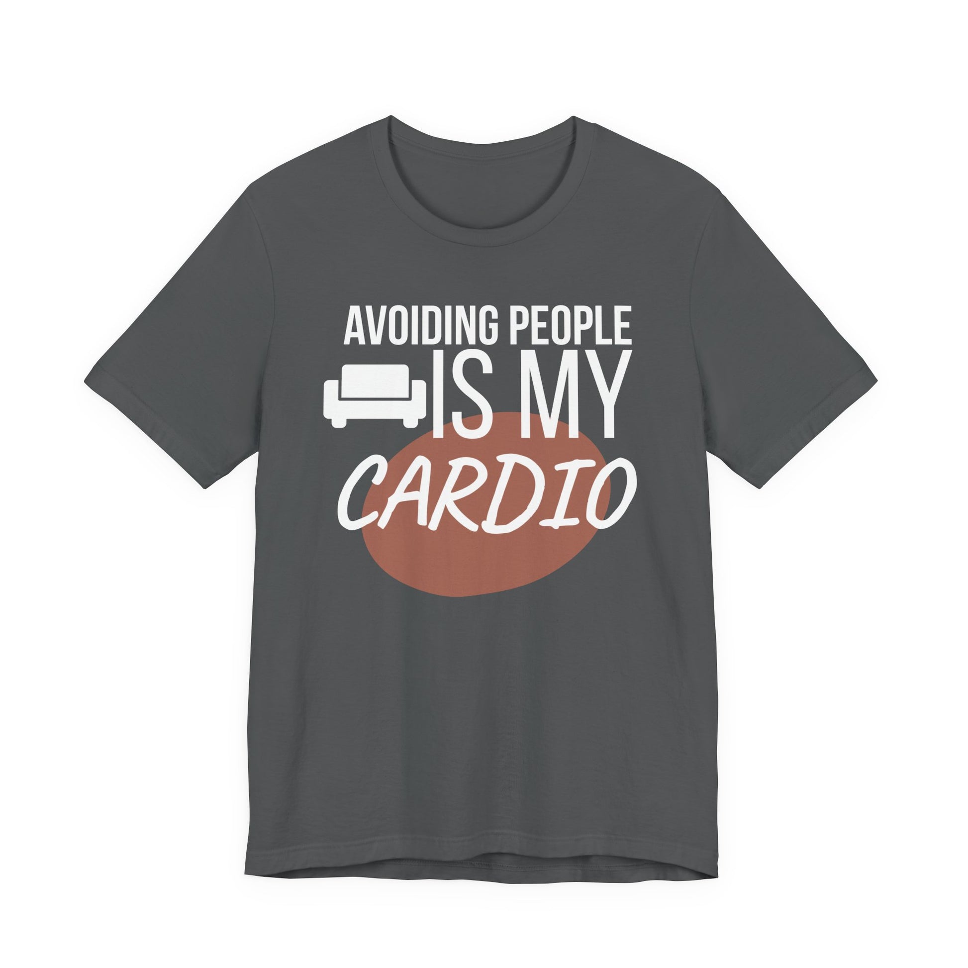 Gray t-shirt with humorous text  'Avoiding People Is My Cardio' design on a white background