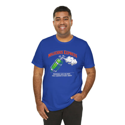 Man wearing a blue t-shirt with a graphic design and 'Malicious Express Passing Gas Blows The Competition Away' text on a white background
