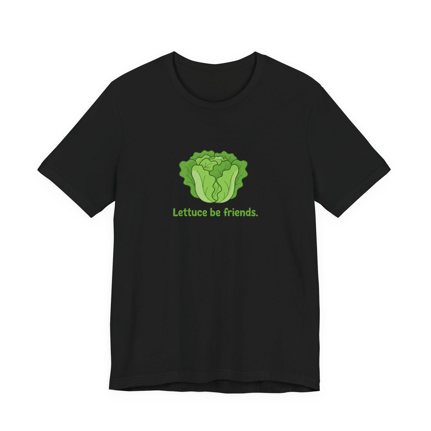 Black t-shirt with green lettuce graphic and text 'Lettuce be friends' on a white background