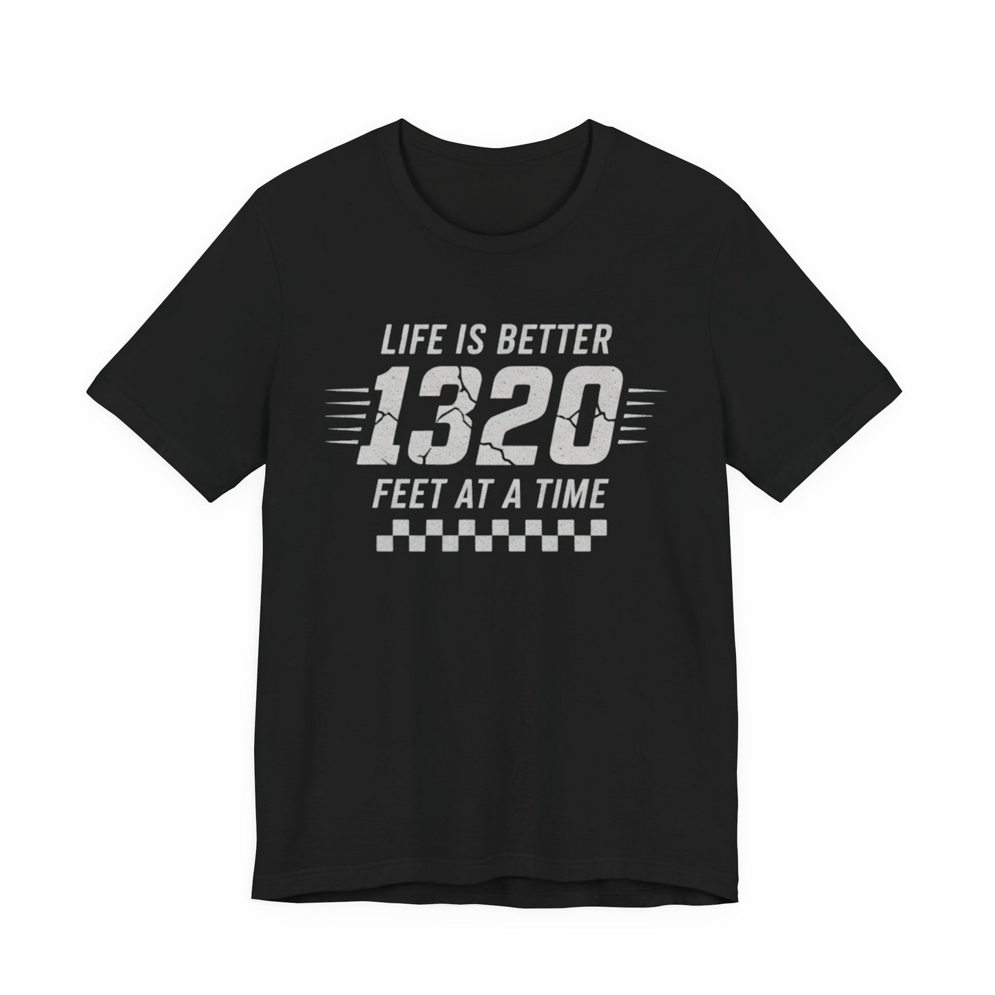 1320 feet drag racing shirt Bella Canvas 3001 black motorsports lifestyle tee
