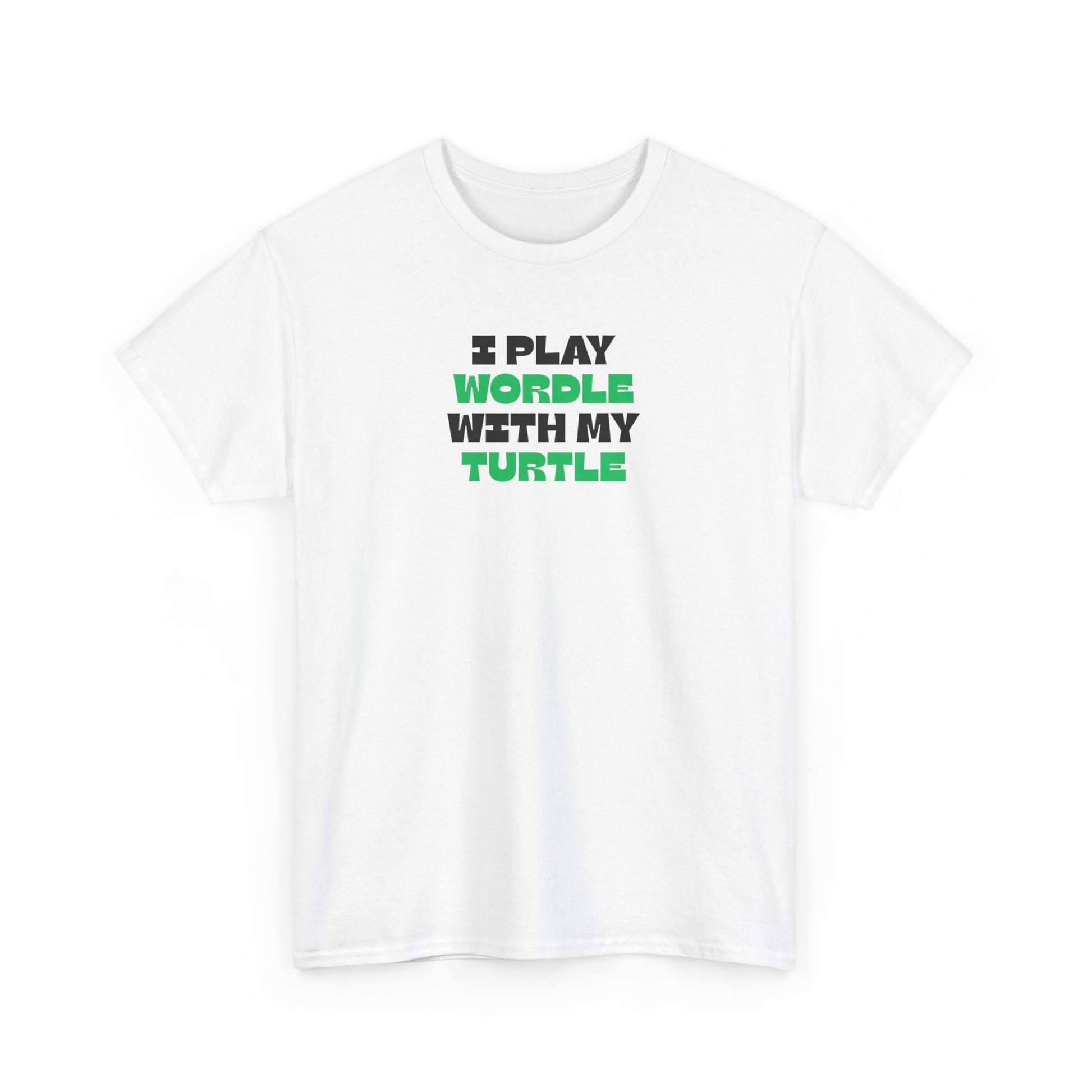 White t-shirt with text 'I Play Wordle With My Turtle' on a white background