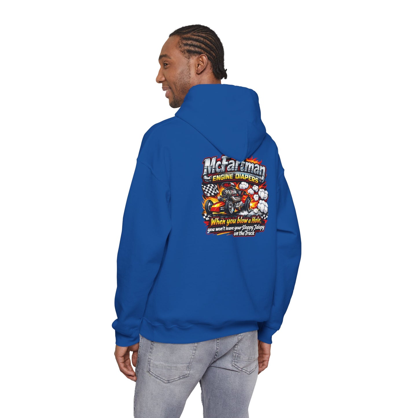 Person wearing a blue Gildan 18500 hoodie with a graphic design and  'McFartman Engine Diapers When You Blow a Hole You Won't Leave Your Sloppy Jalopy On The Track' text on the back, standing against a white background