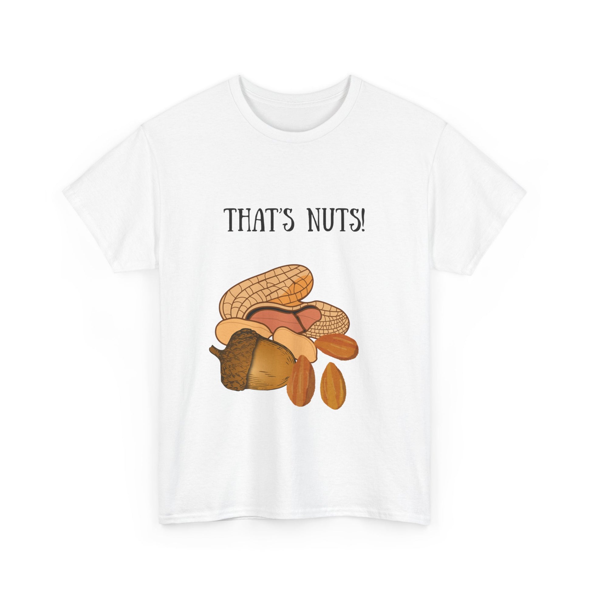 White t-shirt with acorn graphic and 'THAT'S NUTS!' text on a white background