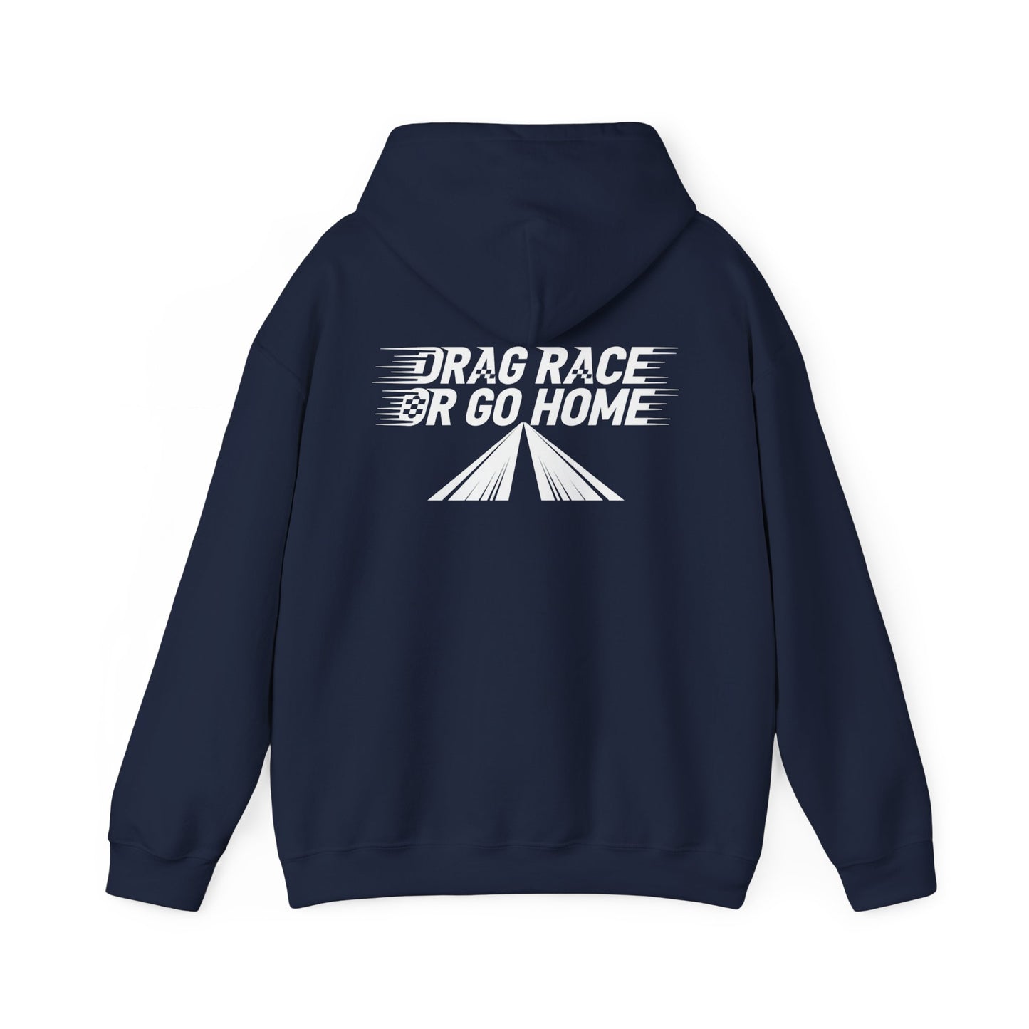 A navy blue hoodie with 'Drag Race Or Go Home' text on the back