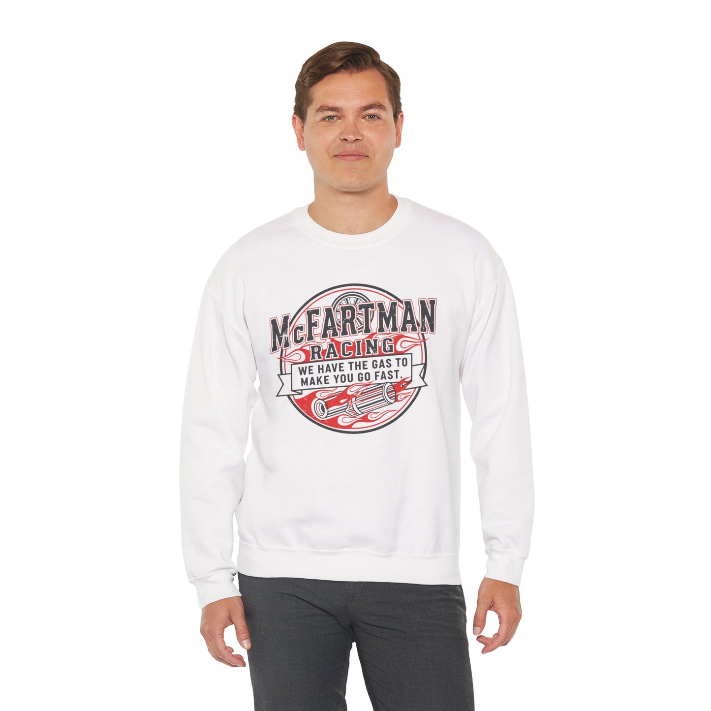 Man wearing a white sweatshirt with a graphic design McFartman Racing We have the gas to make you go fast on a white background