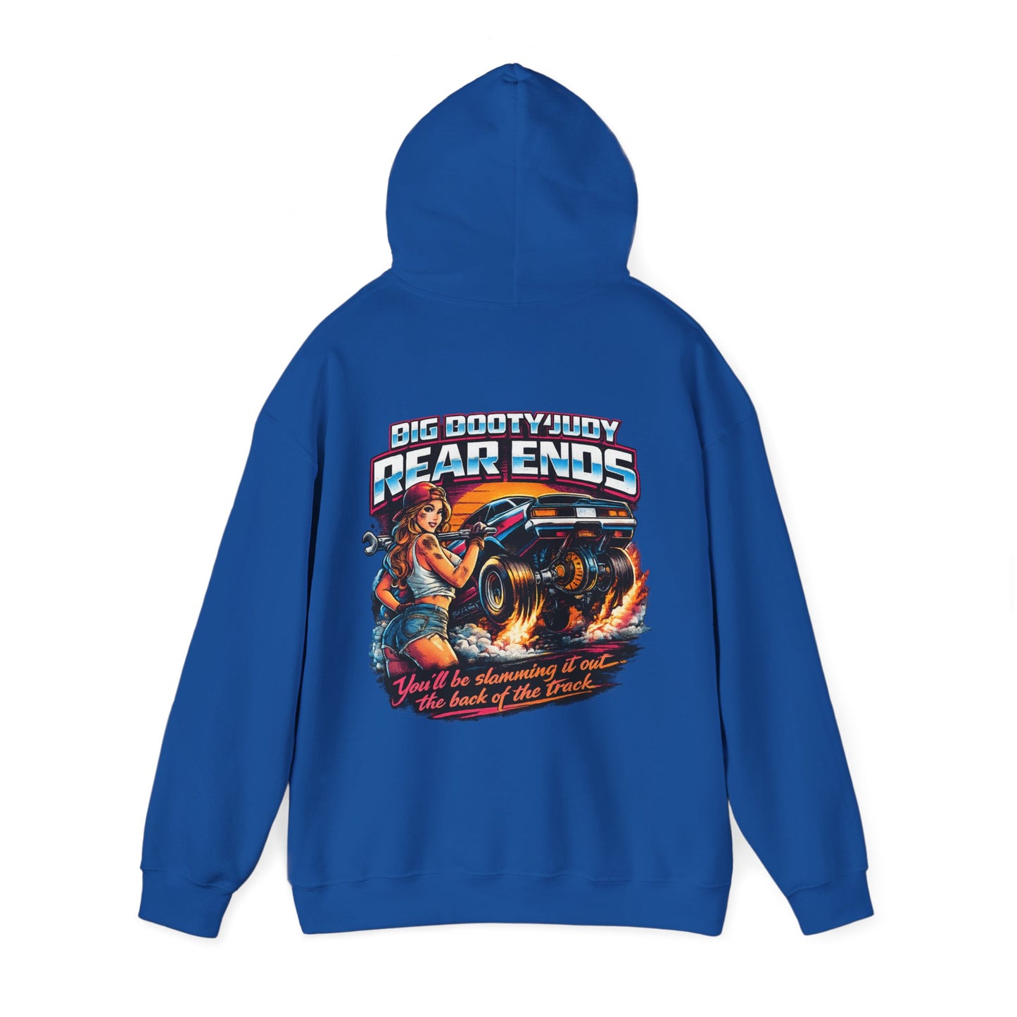 Blue hoodie with graphic design on the back featuring a woman and car engine and 'Big Booty Judy Rear Ends You'll be slamming it out the back of the track' text, on a white background.