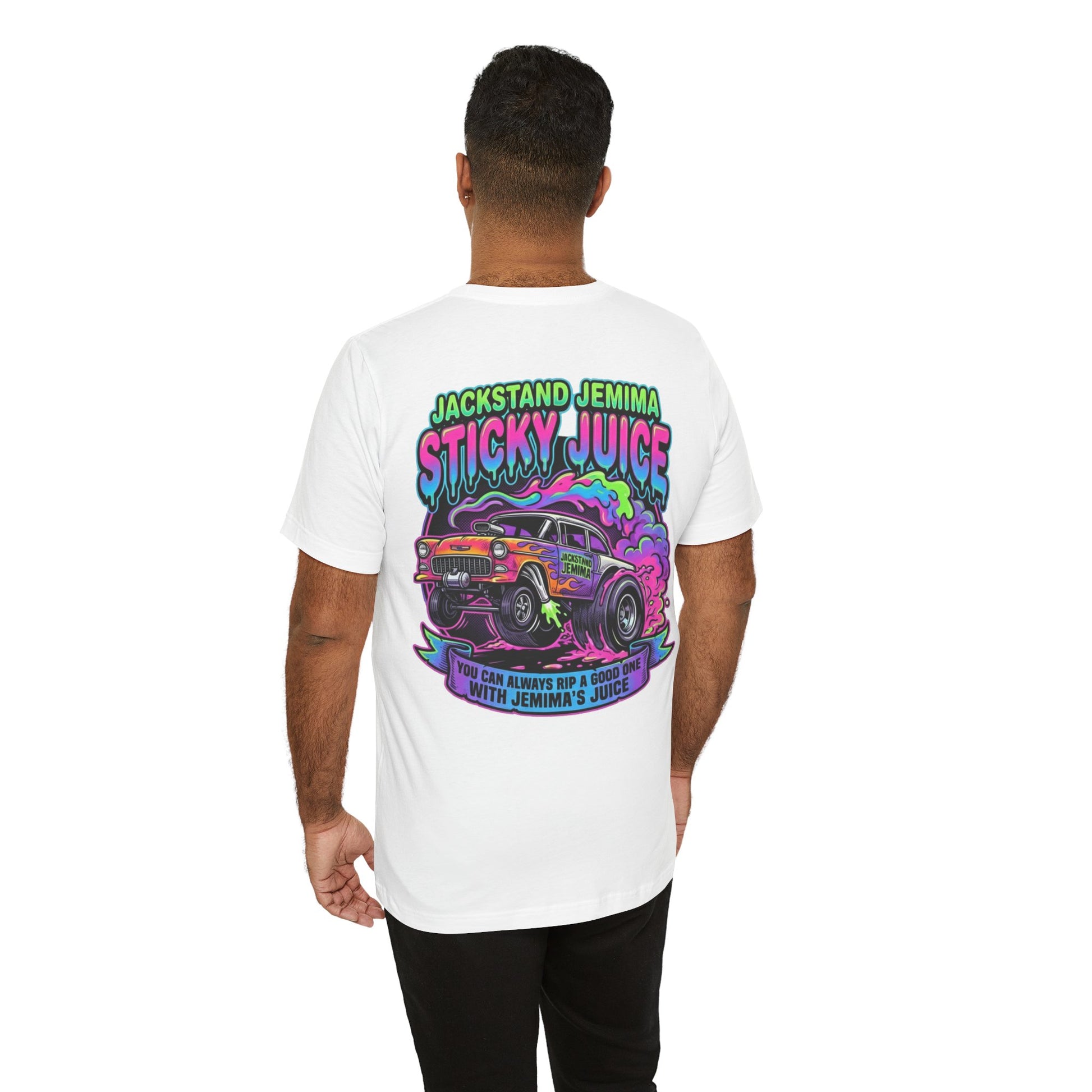 Person wearing a white t-shirt with colorful graphic design on the back, featuring text  'Jackedstand Jemima Sticky Juice You Can Always Rip A Good One With Jemima's Juice' and a car illustration.