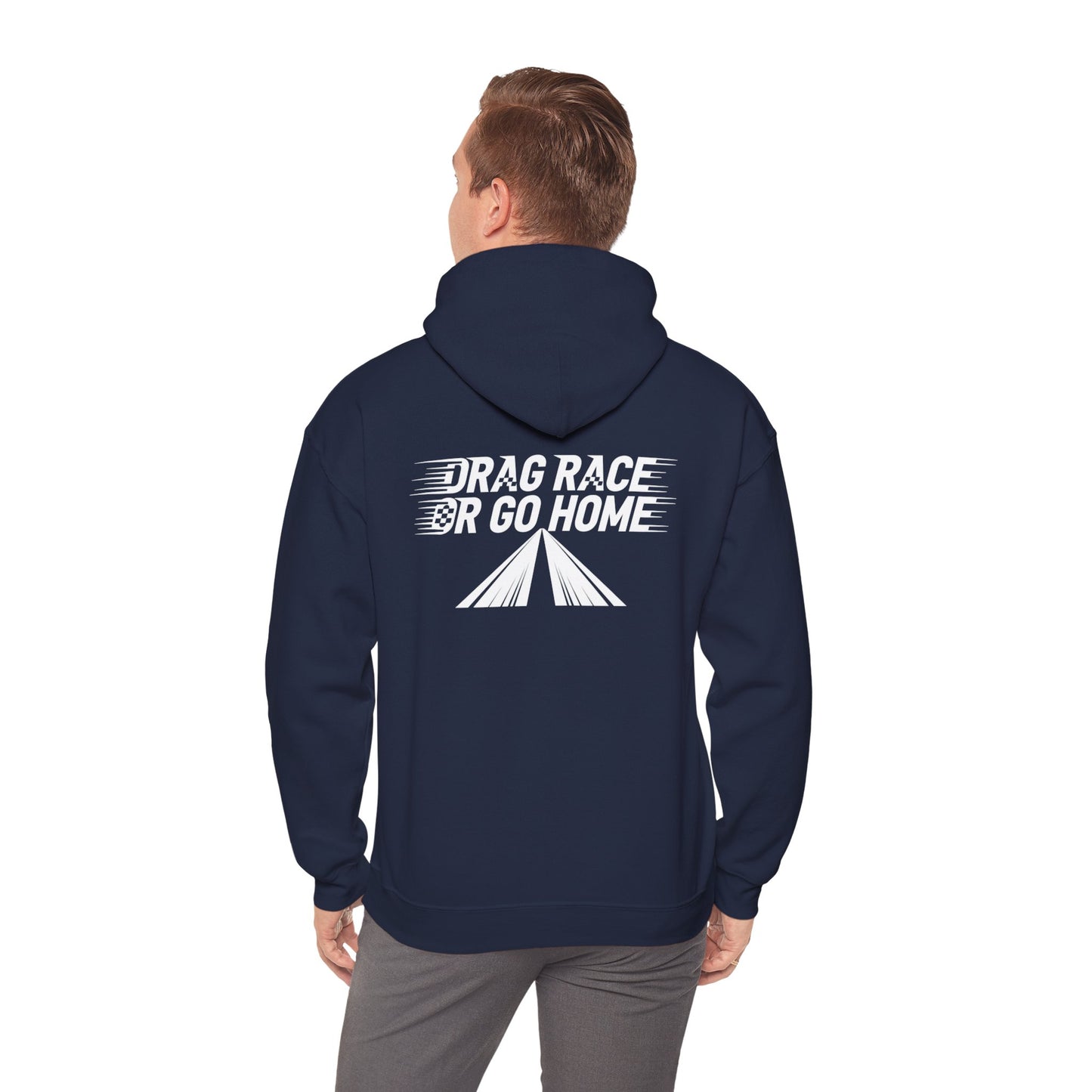 Navy hoodie with 'Drag Race or Go Home' text on the back worn by a person