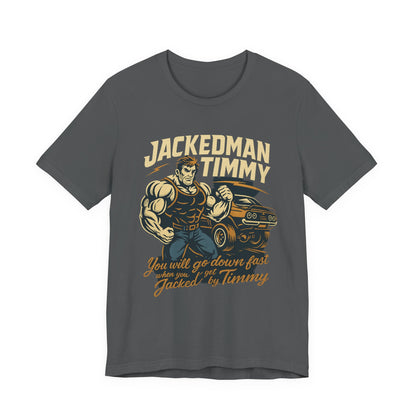 Gray t-shirt with 'Jackedman Timmy' graphic design on a white background