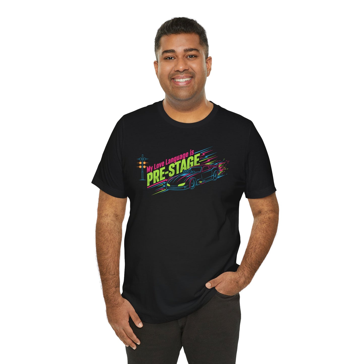 Man wearing a black t-shirt with colorful graphic design and text 'My Love Language is Pre-Stage' on a white background