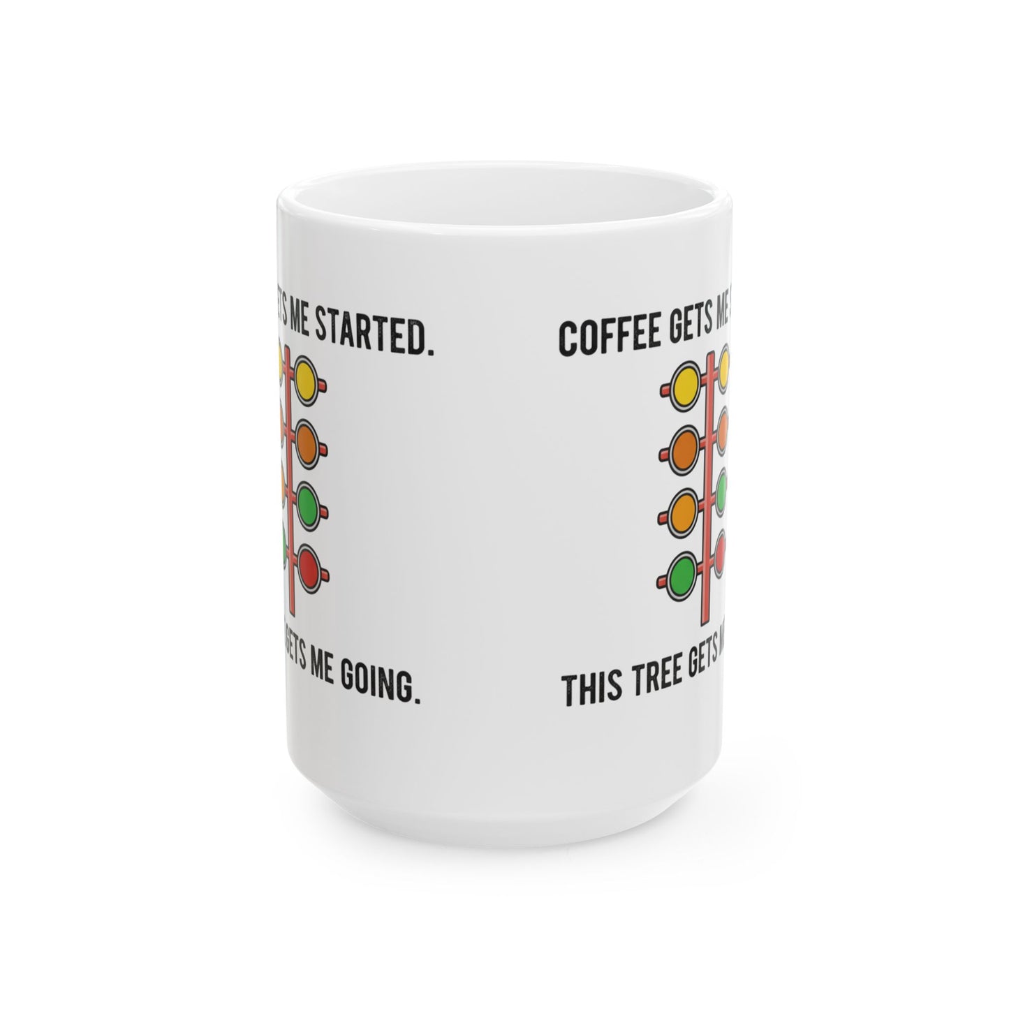 White mug with coffee-themed text and traffic light graphics on a white background