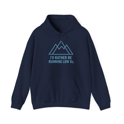Navy blue hoodie with mountain graphic and text 'I'd rather be running low 6s'  on a white background